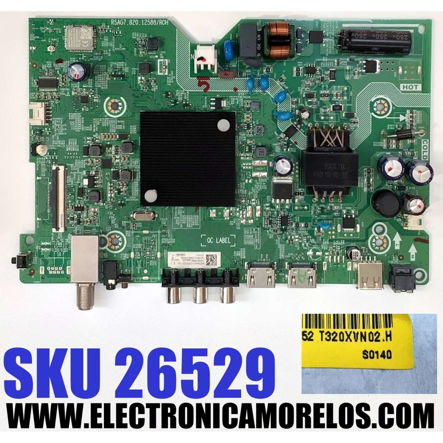 MAIN FUENTE COMBO PARA TV HISENSE ORIGINAL HD VIDAA / NUMERO DE PARTE 340016 / RSAG7.820.12588/ROH / 340017 / 32A35HUV / 32A35HUV(0002) / 340016A / 340017A / PANEL JHD315H1H51-T0L1B1 / DISPLAY T320XVN02.H / MODELO 32A4KV / 32A45KV