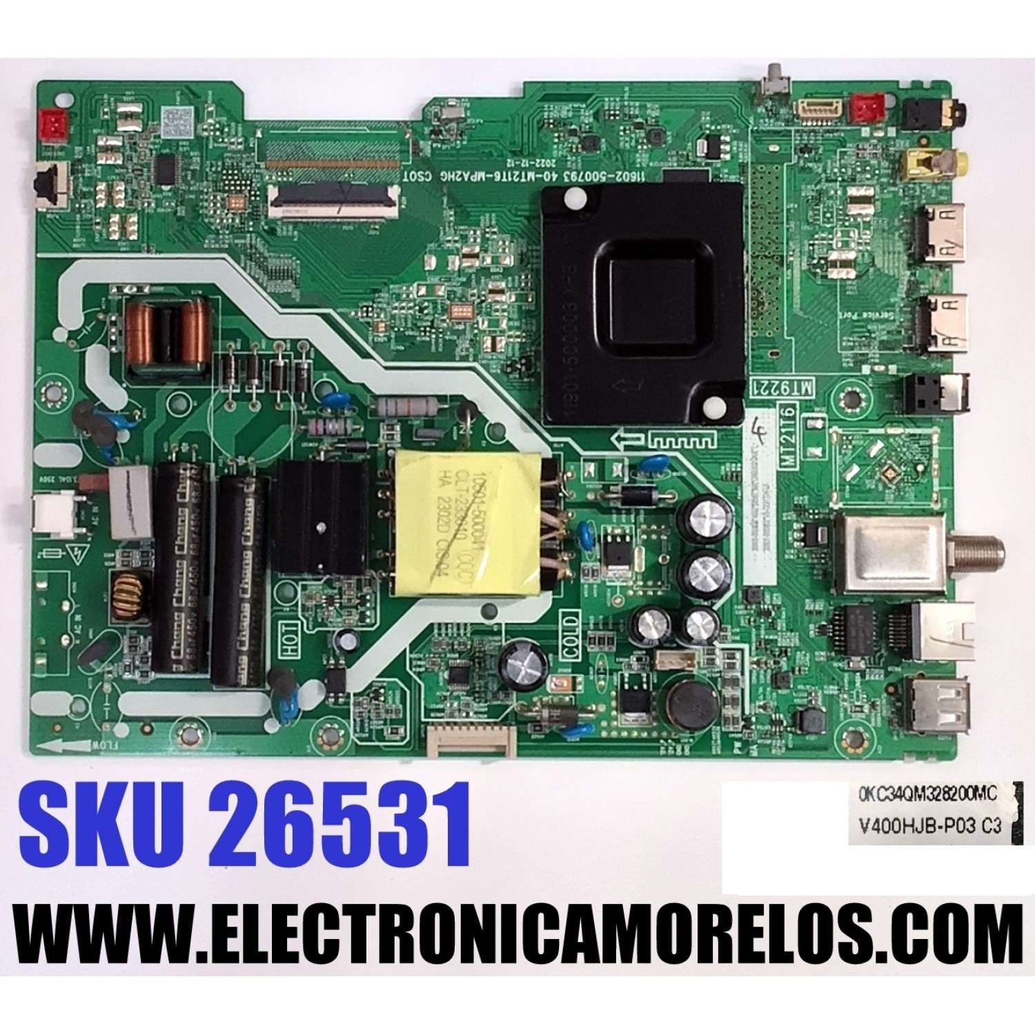 MAIN FUENTE COMBO PARA TV TCL ORIGINAL GOOGLE TV / NUMERO DE PARTE 30800-000926 / 30801-000902 / 40-MT21T6-MPA2HG / 11602-500793 / MT21T6 / MT9221 / V8-T221T04-LF / GNB002134A / PANEL LVF400NDEL MJ9W03 V2 / DISPLAY V400HJB-P03 C3 / MODELO 40S350G