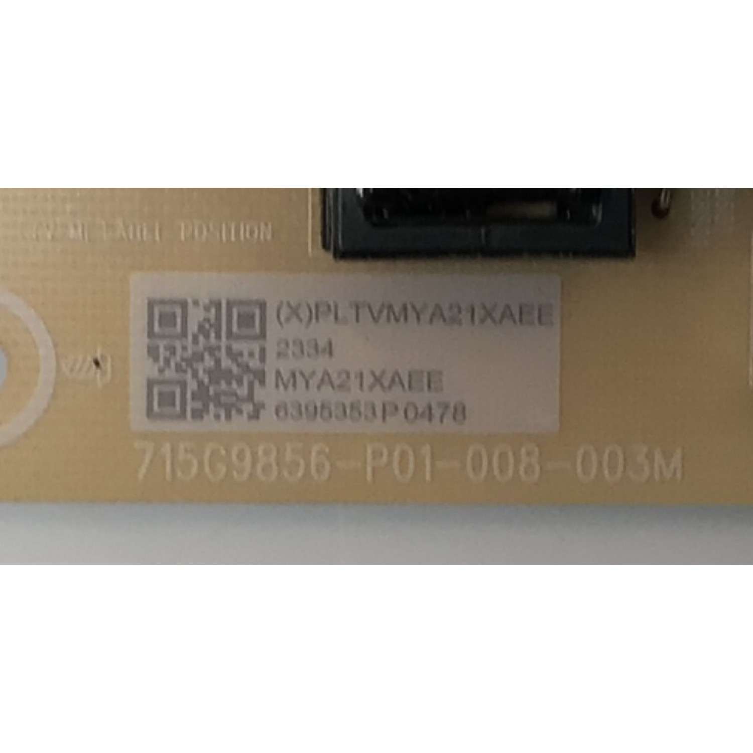 FUENTE PARA TV ONN / NUMERO DE PARTE PLTVMYA21XAEE / 715G9856-P01-008-003M / (X)PLTVMYA21XAEE / MYA21XAEE / 6395353P 0478 / PANEL TPT500WR-DJ7QE1.N REV:SD1AB / DISPLAY V500DJ7-QE1 REV.D2 / MODELOS 100012585 (50") / E500AC50C - Imagen 2