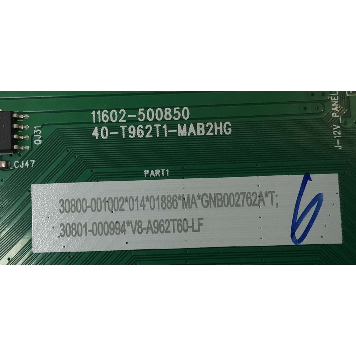 MAIN PARA TV TCL 4K·UHD·HDR ((GOOGLE TV)) / NUMERO DE PARTE 30800-001002 / 40-T962T1-MAB2HG / 11602-500850 / 30801-000994 / V8-A962T60-LF / GNB002762A / PANEL LVU650NDEL / DISPLAY ST6451D06-3 VER.2.1 / MODELO 65S450F - Imagen 2