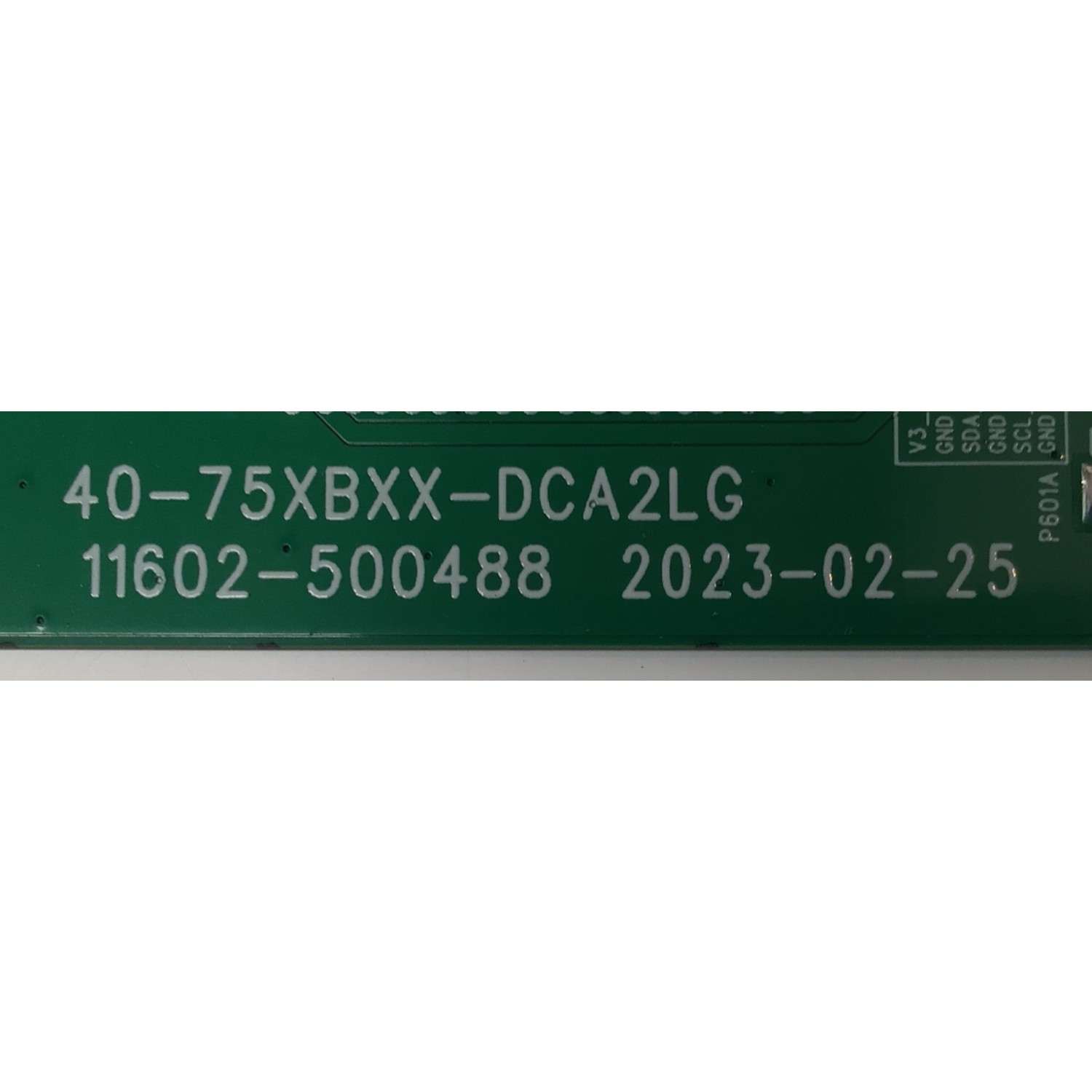 LED DRIVER PARA TV TCL / NUMERO DE PARTE 30835-000036 / 40-75XBXX-DCA2LG / 11602-500488 / H07802PNU95B1 / V8-E76XBXX-LCD32V3 / NTM002101A / PANEL LVU750NDGL / DISPLAY ST7461D05-7 VER.2.1 / MODELO 75QM850G - Imagen 2