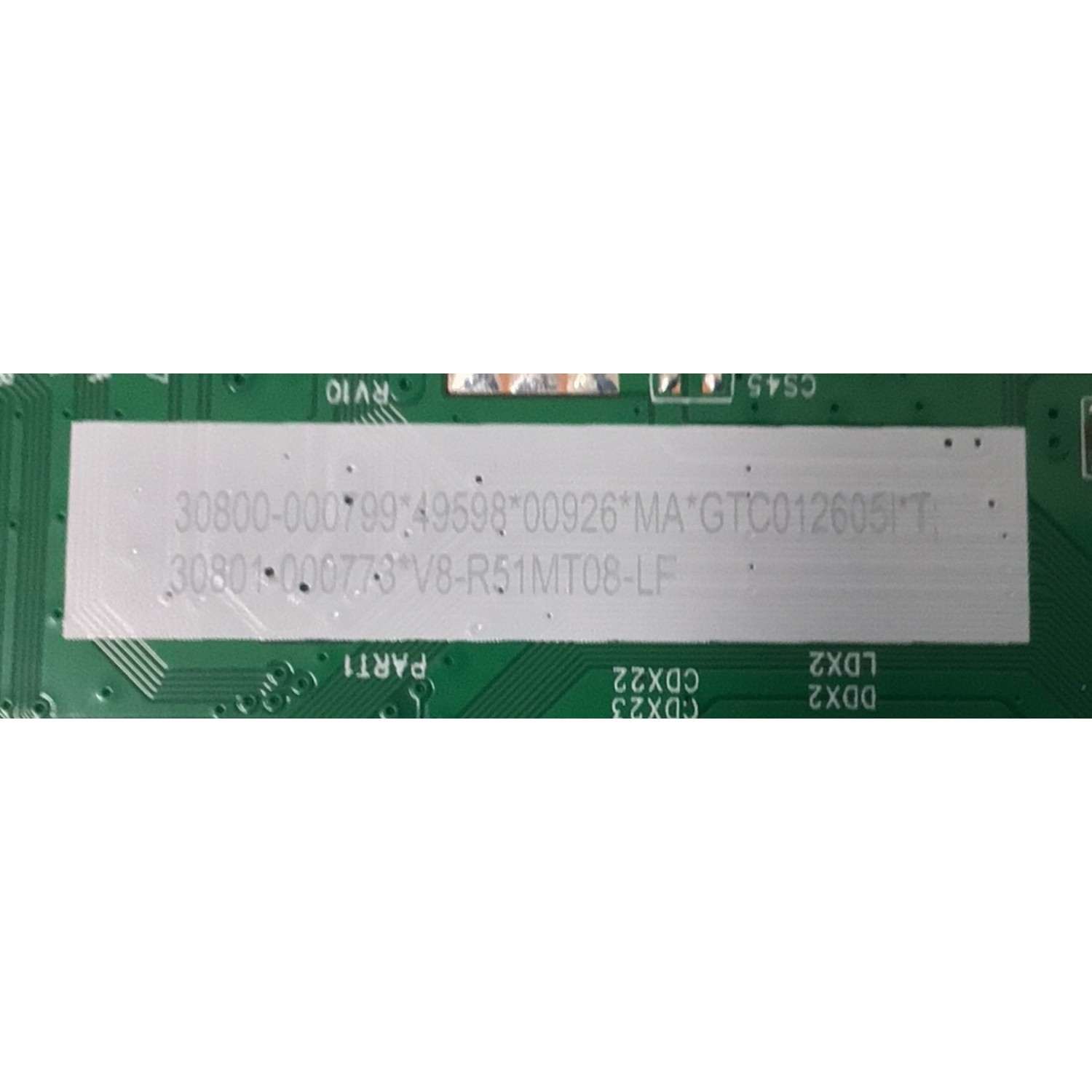 MAIN PARA TV TCL ORIGINAL 4K UHD HDR GOOGLE TV / NUMERO DE PARTE 30800-000799 / 40-R51MG8-MAC2HG / 11602-500721 / RT2851 / RT2851M / 30801-000773 / V8-R51MT08-LF / PANEL HK850WLEDM-JH23H / DISPLAY PT850GT01-4 VER.1.0 / MODELO 85S450G - Imagen 3