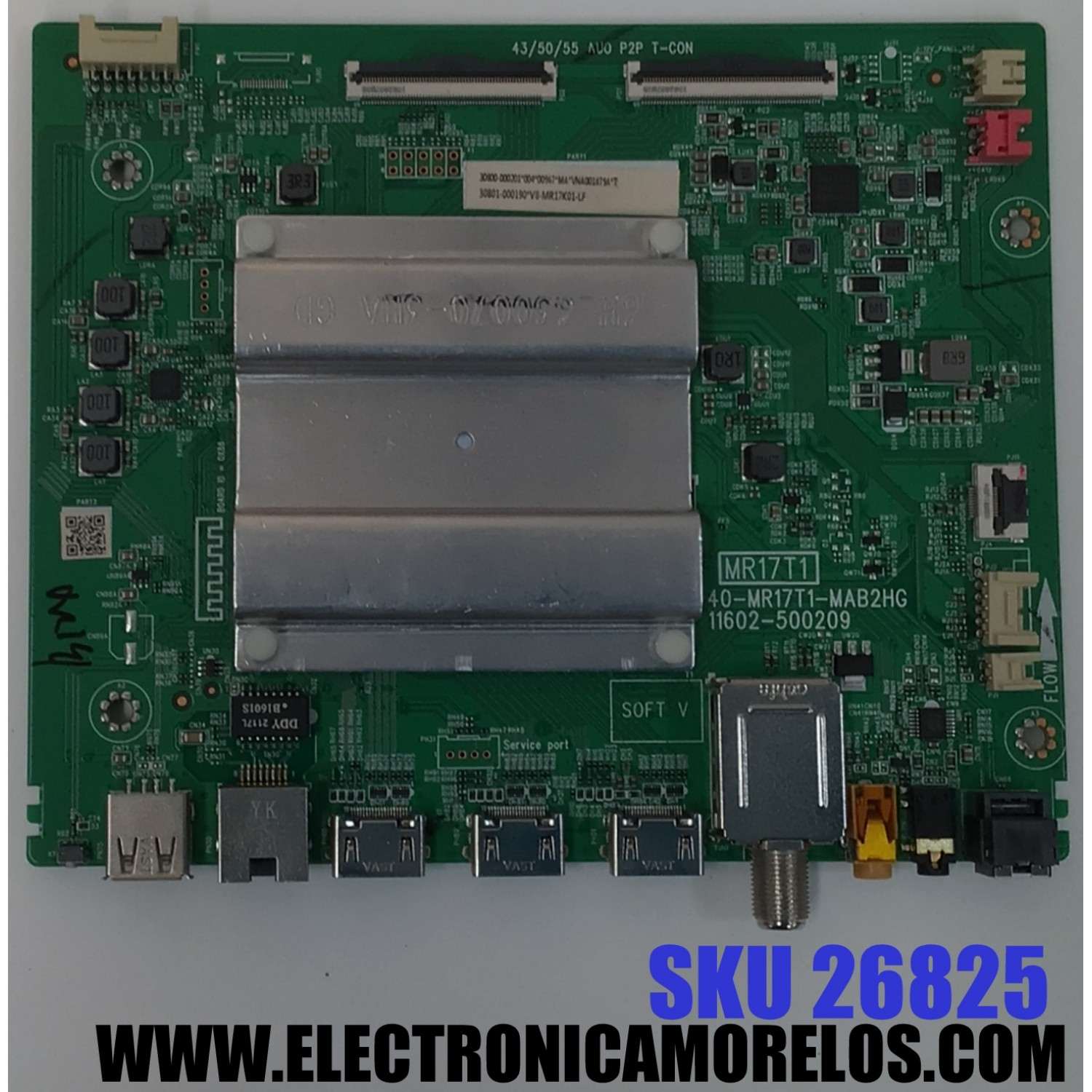 MAIN ORIGINAL PARA TV TCL 4K UHD HDR ROKU TV / NUMERO DE PARTE 30800-000201 / 40-MR17T1-MAB2HG / 11602-500209 / MR17T1 / 30801-000190 / V8-MR17K01-LF / PANEL LVU430NDEL / DISPLAY T430QVN03.0 / MODELO 43S431
