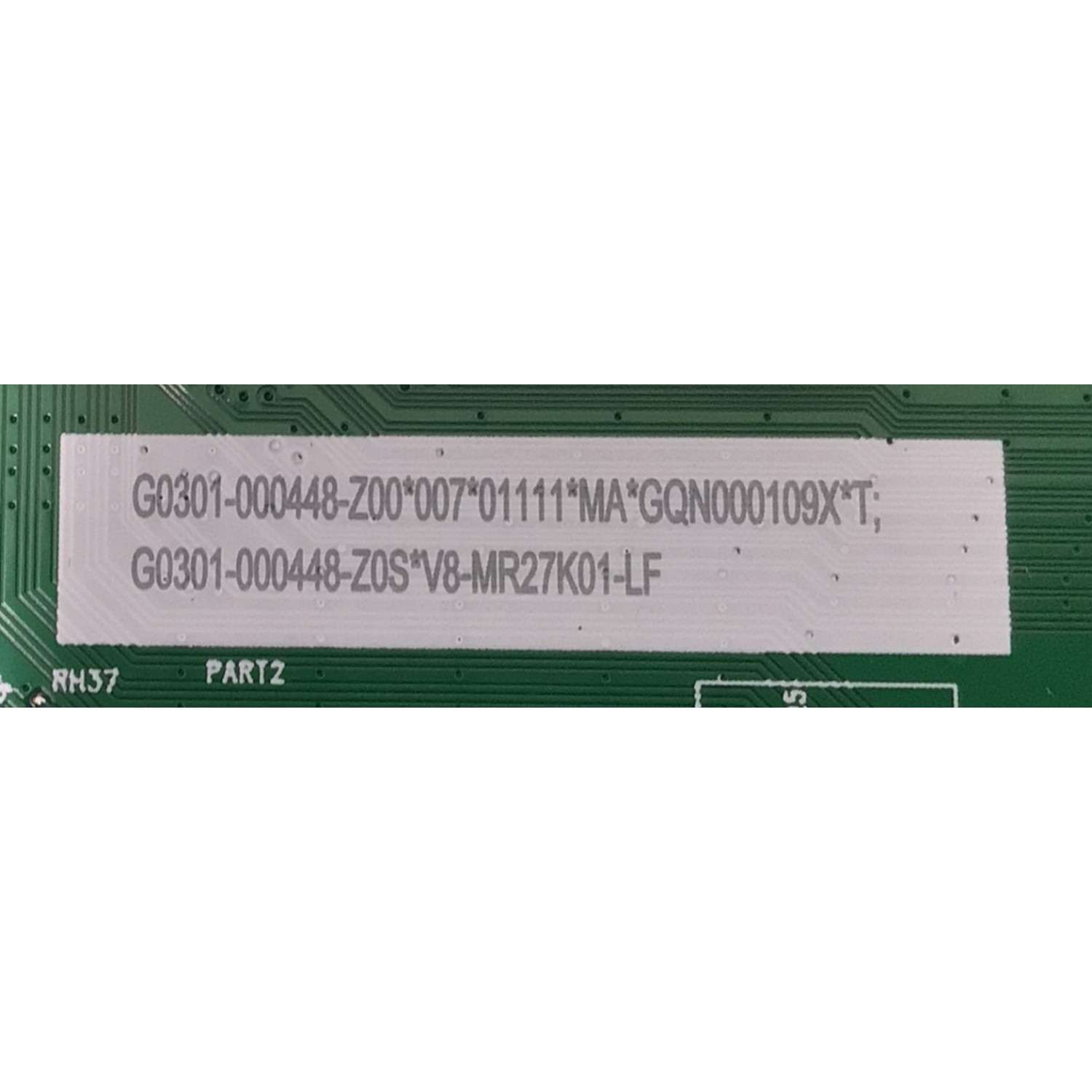 MAIN ORIGINAL PARA TV TCL 4K UHD HDR ROKU TV / NUMERO DE PARTE G0301-000448-Z00 / G0102-000251 / 40-MR27T3-MAA2HG / MR27T3 / G0301-000448 / G0301-000448-Z0S / V8-MR27K01-LF / PANEL LVU550NDAL / DISPLAY ST5461D17-1 VER.2.1 / MODELO 55S451 / 55S41BR - Imagen 2
