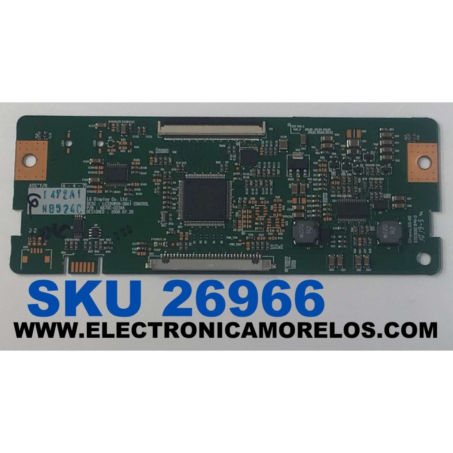 T-CON PARA TV UPSTAR ORIGINAL / NUMERO DE PARTE 6871L-1472A / 6870C-0238A / LC320WXN-SBA1 / 1472A / PANEL LC320WXN / MODELO P32ETW