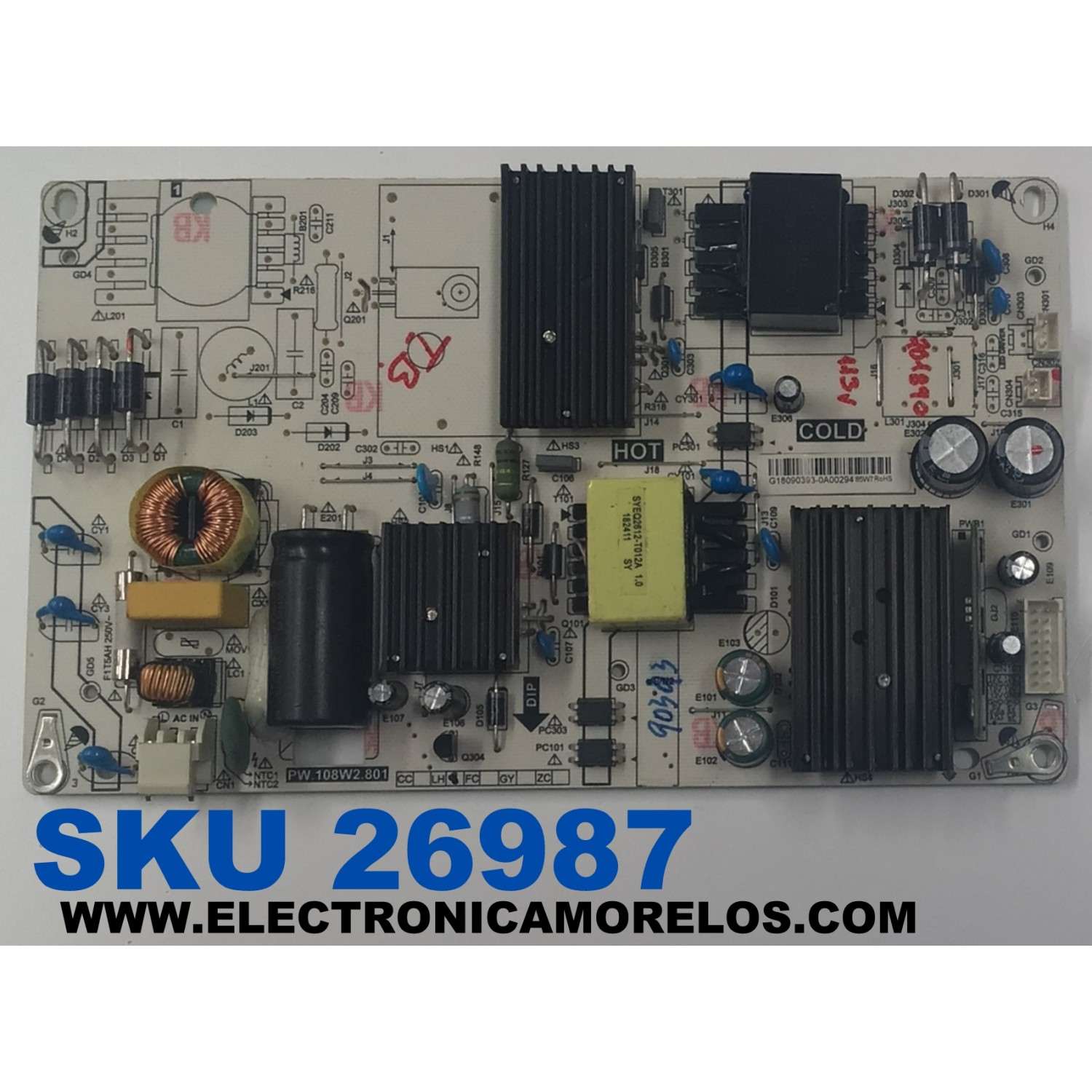 FUENTE DE PODER PARA TV POLAROID ORIGINAL / NUMERO DE PARTE PW.108W2.801 / G18090393 / 0A00294 / PANEL HV430QUB-N4D / MODELO 43GSR4100KL