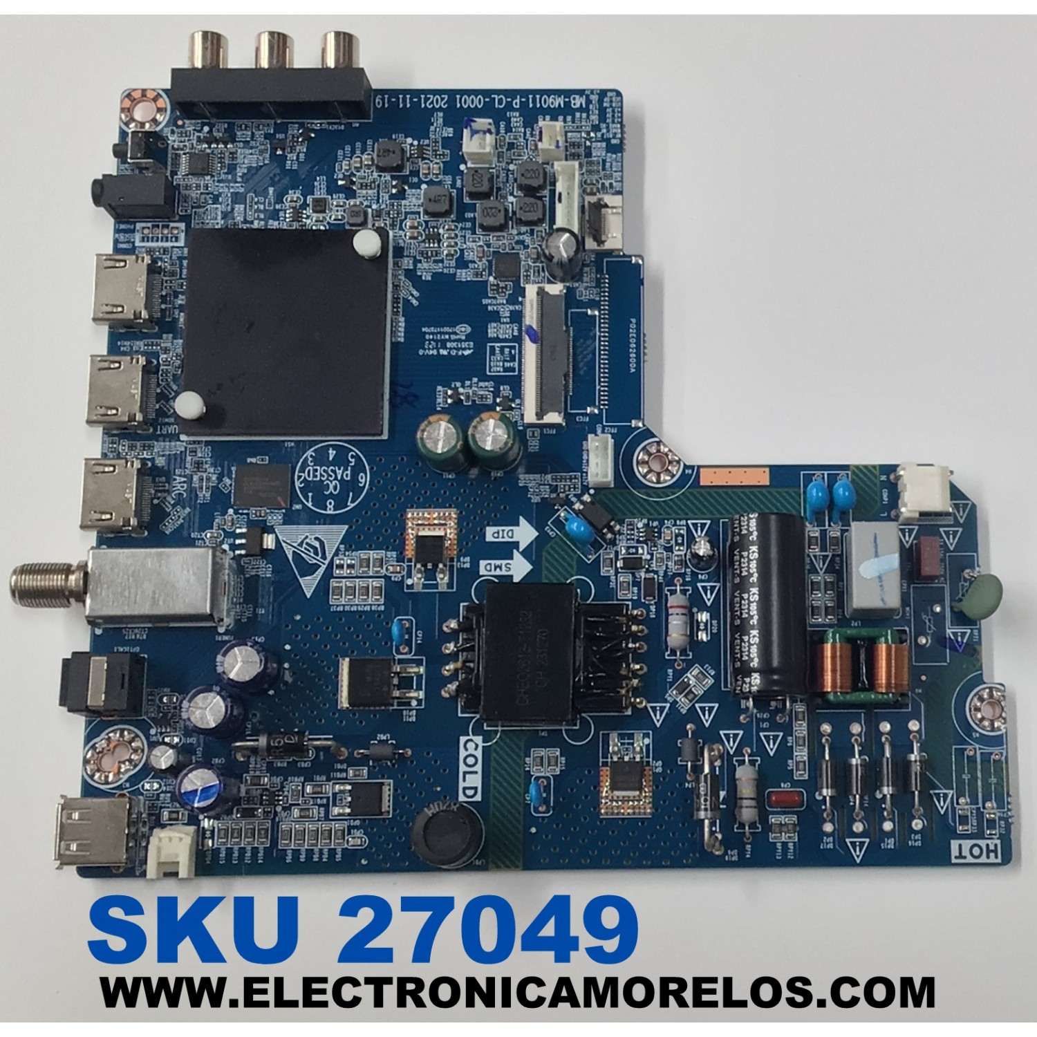 MAIN FUENTE COMBO PARA TV ONN ORIGINAL FHD ROKU TV / NUMERO DE PARTE MB-M9011-P-CL-0001 / CQC17001173704 / 99H31A5 / M005928 / 850322338N22262-CH / PANEL C420Y20-5C / DISPLAY JE415D3HA2L / MODELO 100068372 42"