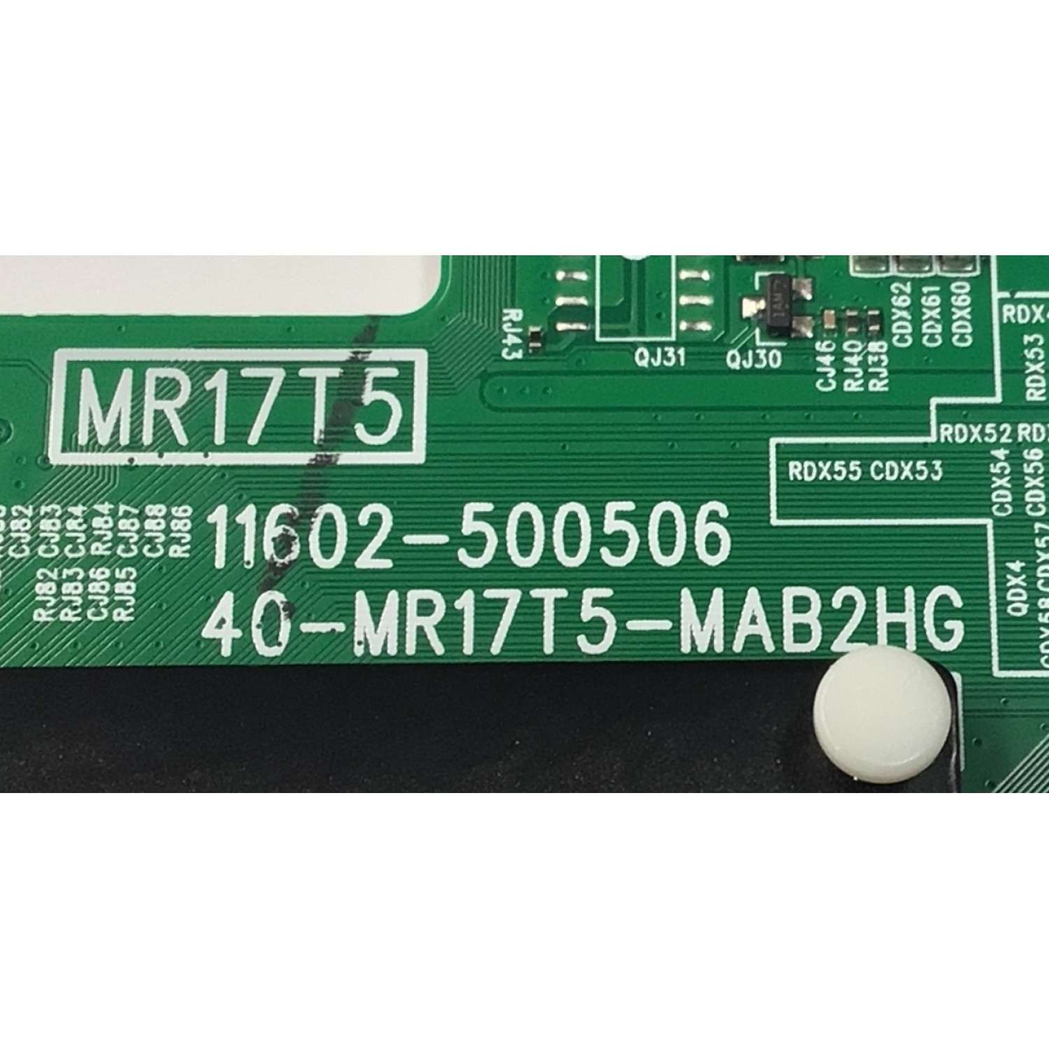 MAIN PARA TV TCL ORIGINAL 4K UHD HDR ROKU TV / NUMERO DE PARTE 30800-000498 / 11602-500506 / 40-MR17T5-MAB2HG / MR17T5 / 30801-000465 / V8-MR17K01-LF / PANEL LVU650NDEL / DISPLAY PT650GT01-1 VER.1.1 / MODELO 65S453 / 65S451 - Imagen 3