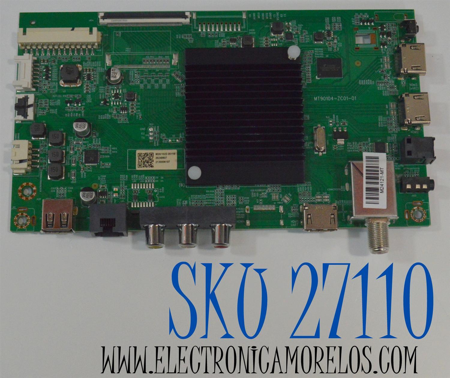 MAIN PARA TV ONN ORIGINAL 4K UHD HDR ROKU TV / NUMERO DE PARTE 515C90104M20 / MT90104-ZC01-01 / M20/1022-00158 / 20240607 / 2130006197 / PANEL V650DJB-Q02 (D2) / DISPLAY V650DJB-Q02 REV.D2 / MODELO 100012587 65"