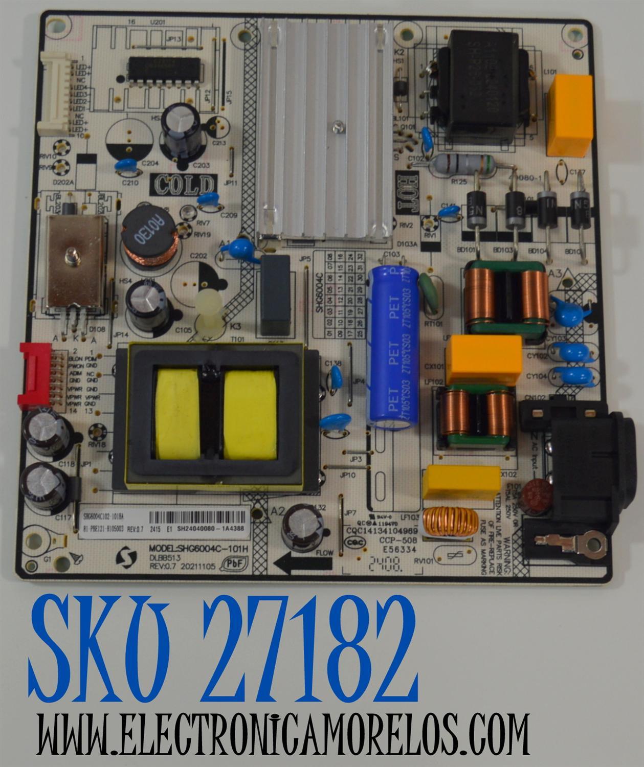 FUENTE DE PODER ORIGINAL NUEVA PARA TV PHILIPS / NUMERO DE PARTE 81-PBE121-H105003 / SHG6004C-101H / DLBB513 / SHG6004C / SHG6004C102-101HA / DLBB513 REV:0.7 / 20211105 / CQC14134104969 / E56334 / MODELO 43PFL5756 / 43PFL5756/F7A CF2