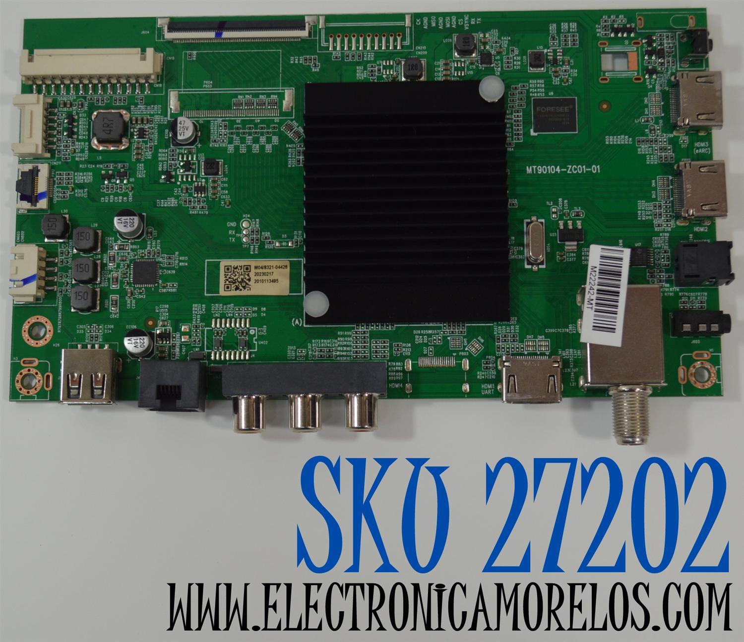 MAIN ORIGINAL PARA TV ONN ROKU 4K UHD HDR / NUMERO DE PARTE  515C90104M04 / MT90104-ZC01-01 / M04/8321-04426 / 20230217 / 2010113495 / DISPLAY JR645R3HA7L / MODELO 100012587 65"