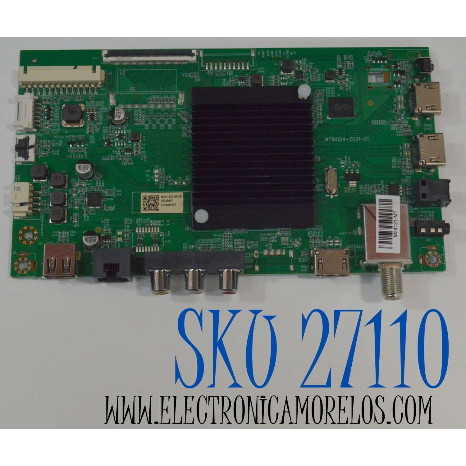 MAIN PARA TV ONN ORIGINAL 4K UHD HDR ROKU TV / NUMERO DE PARTE 515C90104M20 / MT90104-ZC01-01 / M20/1022-00158 / 20240607 / 2130006197 / PANEL V650DJB-Q02 (D2) / DISPLAY V650DJB-Q02 REV.D2 / MODELO 100012587 65"