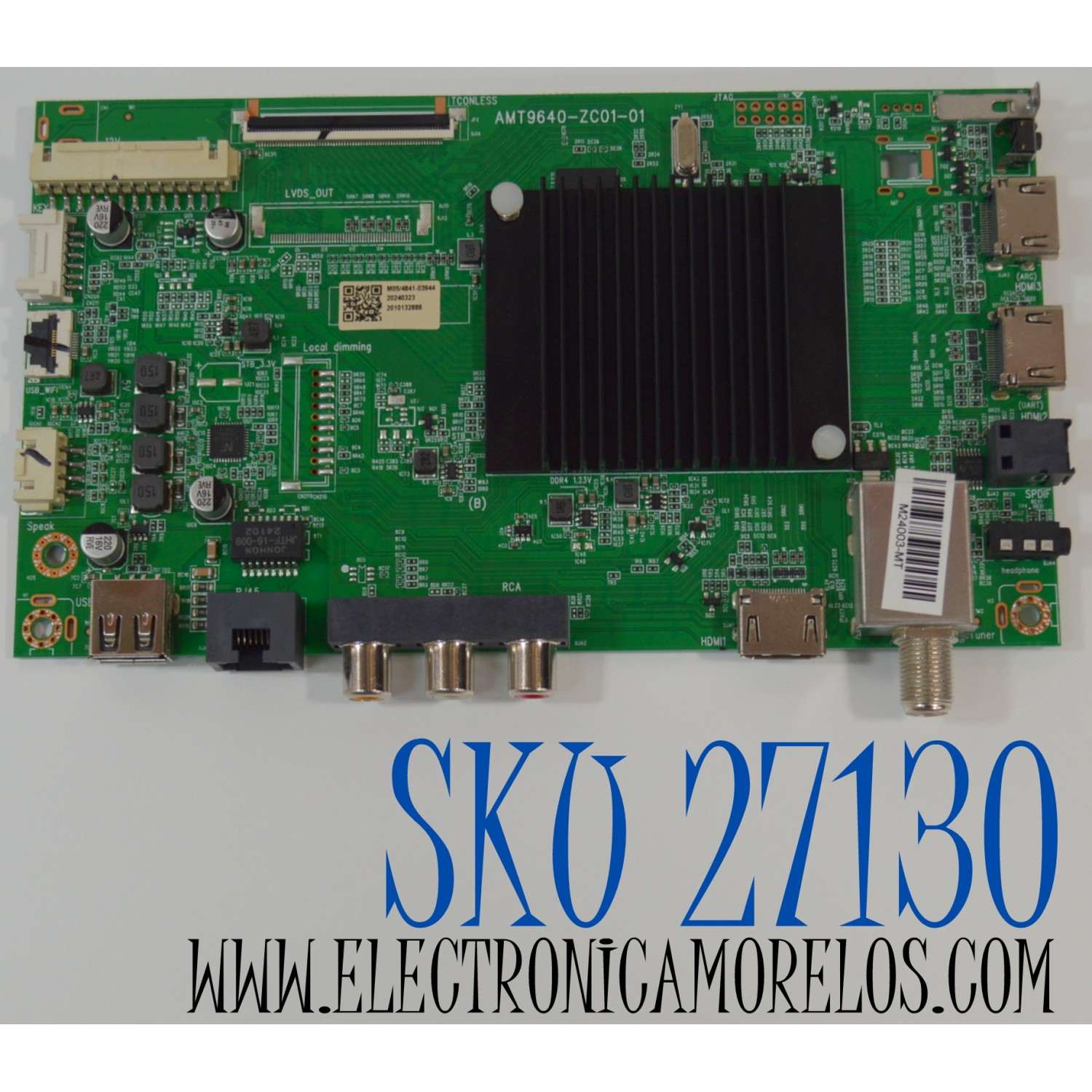 MAIN ORIGINAL PARA TV ONN 4K UHD HDR ROKU TV / NUMERO DE PARTE 515CT9640M05 / AMT9640-ZC01-01 / M05/4841-03944 / 20240323 / 2010132888 / M24003-MT / DISPLAY ST6451D04-9 V2.1 / MODELO 100012587 65"