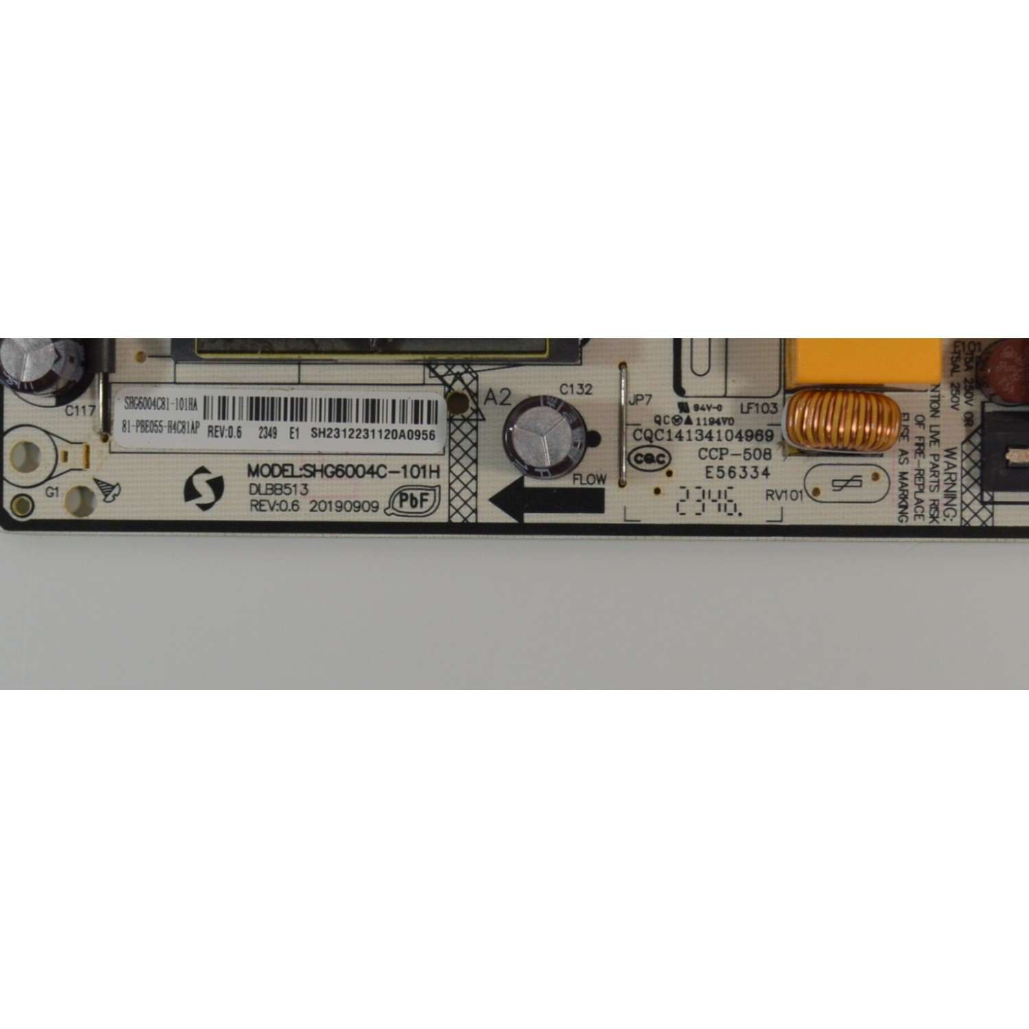 FUENTE DE PODER ORIGINAL NUEVA PARA TV KALLEY / NUMERO DE PARTE 81-PBE055-H4C81AP / SHG6004C-101H / SHG6004C81-101HA / DLBB513 / CQC14134104969 / E56334 / SHG6004C / 20190909 / MODELO K-ATV50UHD - Imagen 2