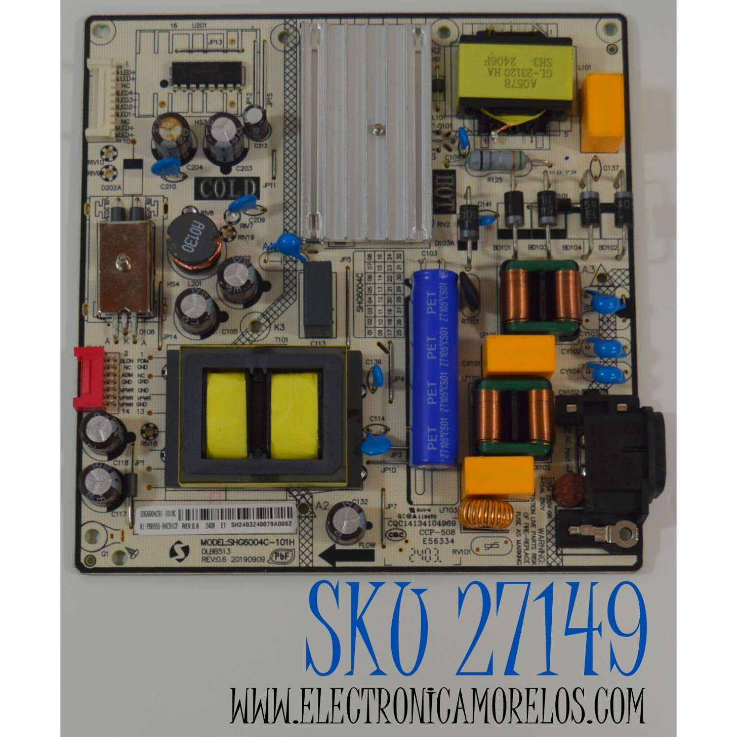 FUENTE DE PODER ORIGINAL NUEVA PARA TV TCL / NUMERO DE PARTE 81-PBE055-H4C91CP / SHG6004C-101H / SHG6004C91-101HC / SHG6004C / DLBB513 / 20190909 / CQC14134104969 / MODELO 50CF630