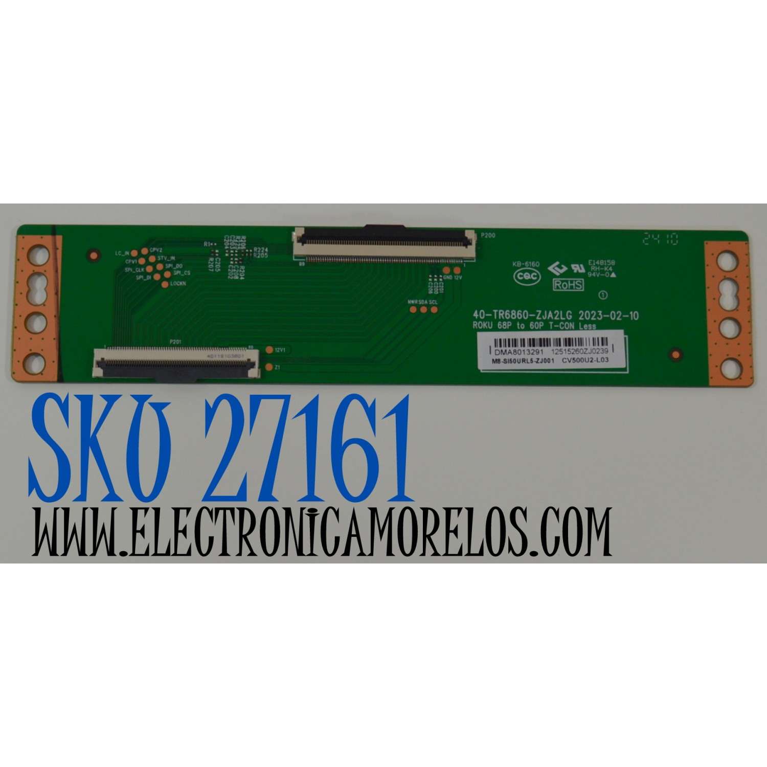 T-CON ORIGINAL NUEVA PARA TV PHILIPS / NUMERO DE PARTE M8-SI50URL5 / 40-TR6860-ZJA2LG / M8-SI50URL5-ZJ001 / CV500U2-L03 / E148154 / DMA8013291 / 12515260ZJ / ROKU 68P to 60P T-CON Less / MODELO 50PUL6673