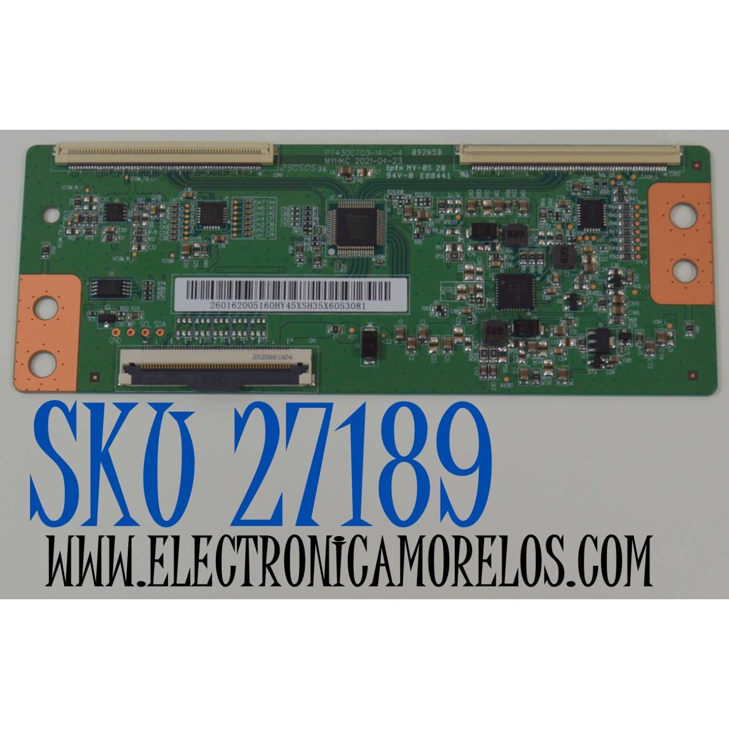 T-CON ORIGINAL NUEVA PARA TV PHILIPS / NUMERO DE PARTE 2601620051600 / 260162005160 / PT430CT03-14-C-4 / E88441 / PANEL LVF430HKDX E0065 / DISPLAY PT430CT03-14 / MODELOS HKP43R01 / HKP43R02 / WR43EX2300 / 43PFL4775 / 43PFL4775/F7 A CC2