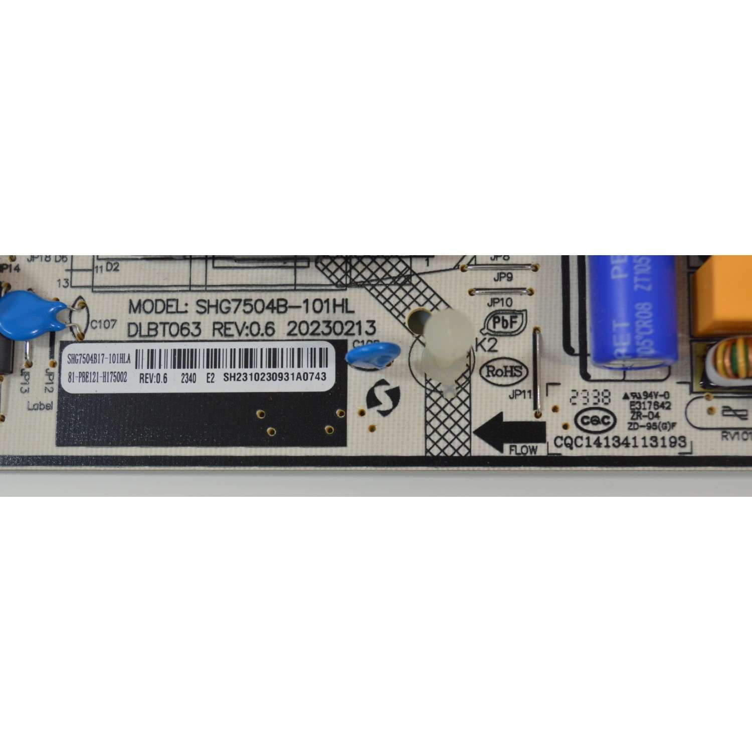 FUENTE DE PODER ORIGINAL PARA TV PHILIPS / NUMERO DE PARTE 81-PBE121-H175002 / SHG7504B-101HL / DLBT063 / SHG7504B17-101HLA / CQC14134113193 / DLBT063 REV:0.6 / E317642 / 20230213 / MODELO 65PUL6653 / 65PUL6653/F8 - Imagen 2