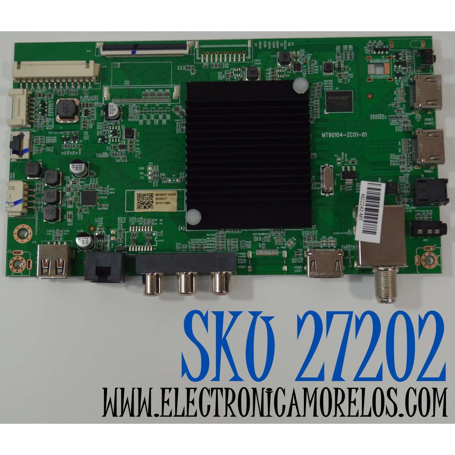 MAIN ORIGINAL PARA TV ONN ROKU 4K UHD HDR / NUMERO DE PARTE  MT90104-ZC01-01 / 515C90104M04 / M04/8321-04426 / 20230217 / 2010113495 / DISPLAY JR645R3HA7L / MODELO 100012587 65"