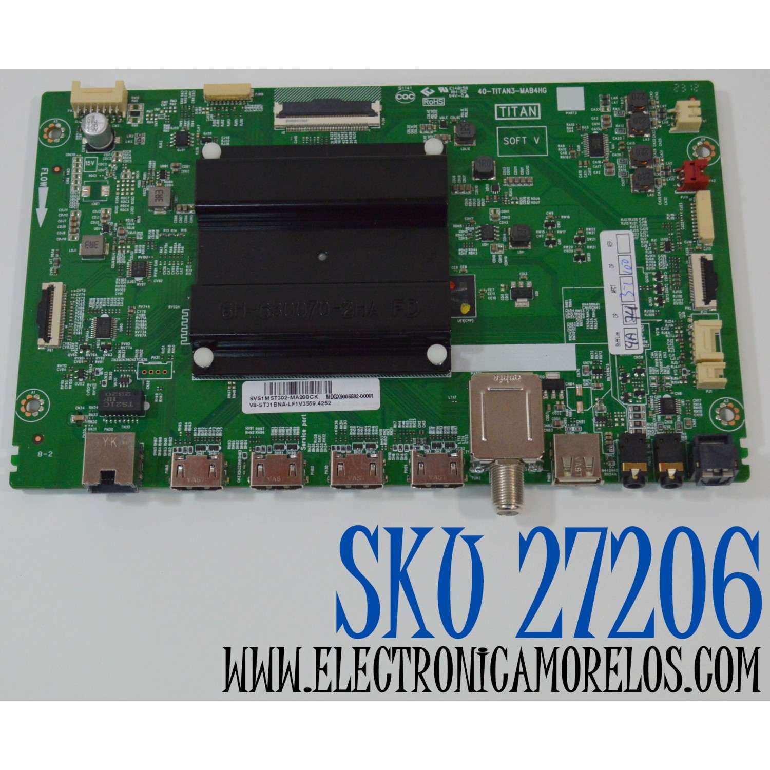 MAIN ORIGINAL PARA TV AMAZON OMNI SERIES / NUMERO DE PARTE V8-ST31BNA-LF1V3559 / 40-TITAN3-MAB4HG / TITAN / V8-ST31BNA-LF1V3559.4252 / SVS1MST302-MA200CK / MDG9006592 / V8-ST31BNA-LF1V / T8-TITAXN3-MA200AA / E148158 / MODELO QL50PF601A