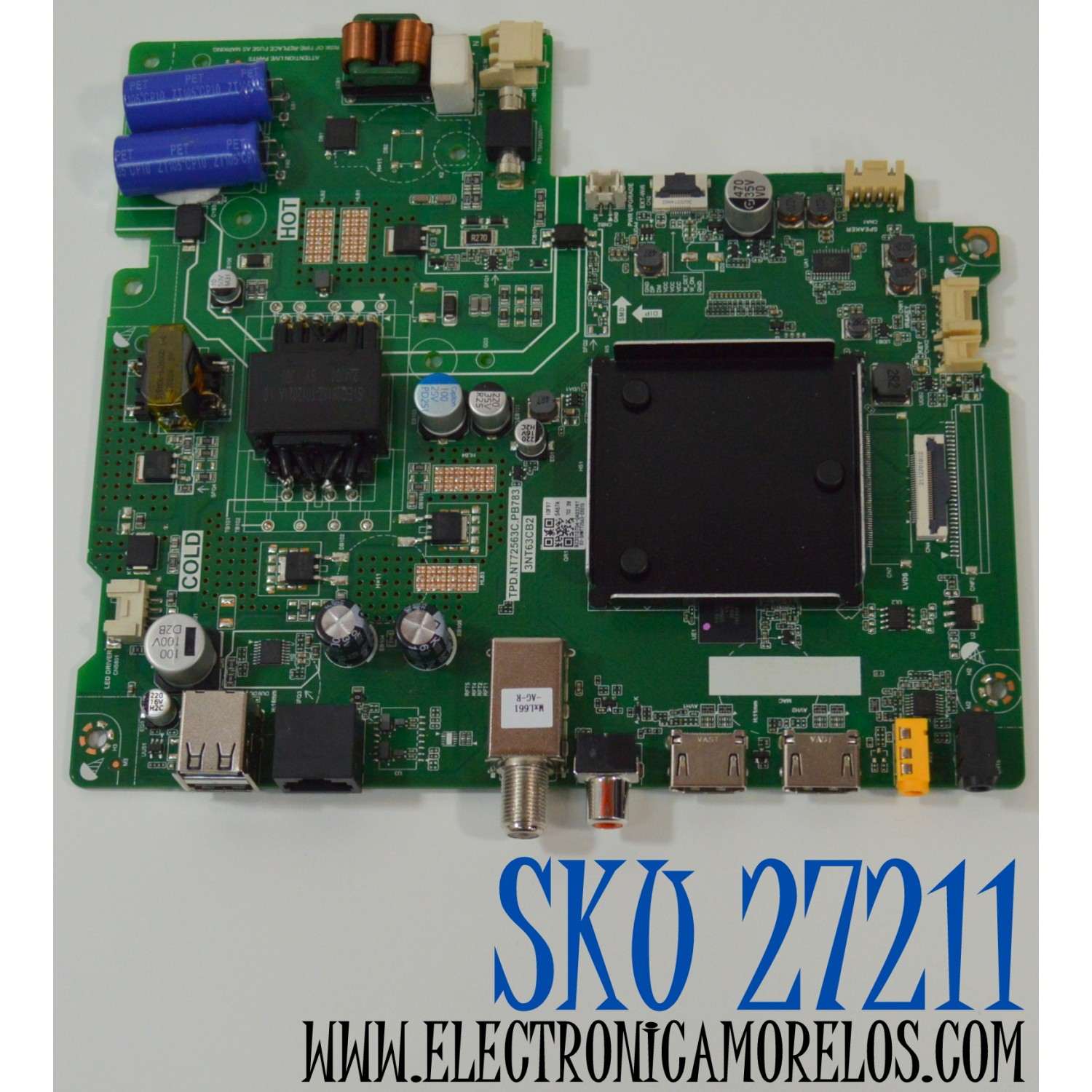 MAIN FUENTE COMBO ORIGINAL NUEVA PARA TV SMART TV / NUMERO DE PARTE 02-SHNT72563-CX01D / TPD.NT72563C.PB783 / 3NT63CB2 / IDF975467A / B23010704 / P2RK29153A2