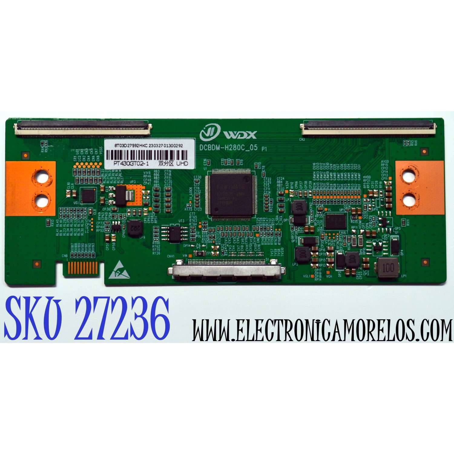 T-CON ORIGINAL PARA TV EVL / NUMERO DE PARTE PT430GT02-1 / DCBDM-H280C_05 / 8T03D27 / 8T03D27592HKC / PANEL PT430GT02-1 / DISPLAY PT430GT02-1 VER.1.0 / MODELO 43EVLS4
