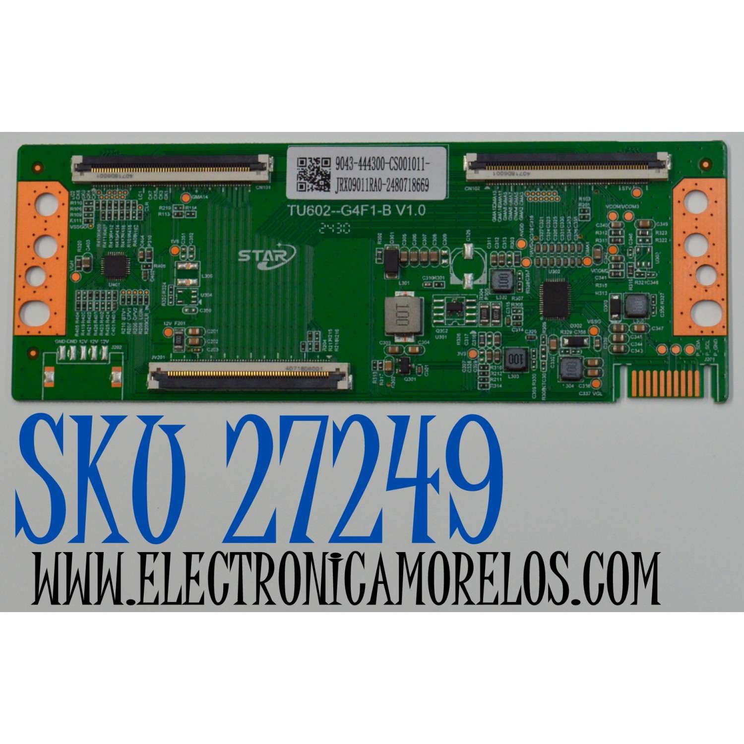 T-CON ORIGINAL PARA TV ONN / NUMERO DE PARTE 9043-444300 / TU602-G4F1-B V1.0 / 9043-444300-CS001011 / JRX09011RA0-2480718669 / PANEL K500WDGF / DISPLAY ST4951D01-1 / MODELO 100012585 50"