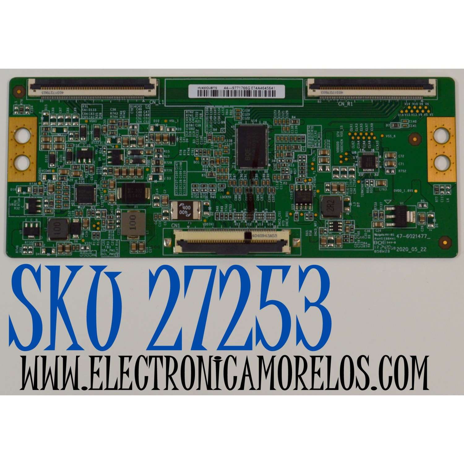 T-CON ORIGINAL PARA TV ELEMENT XUMO TV / NUMERO DE PARTE 44-9771766G / 47-6021477 / HV430QUBF70 / ET4A4645641 / 47-6021477_2020_05_22 / PANEL K430WDJ1 / DISPLAY HV430QUB-F70 / MODELO E550AE43C