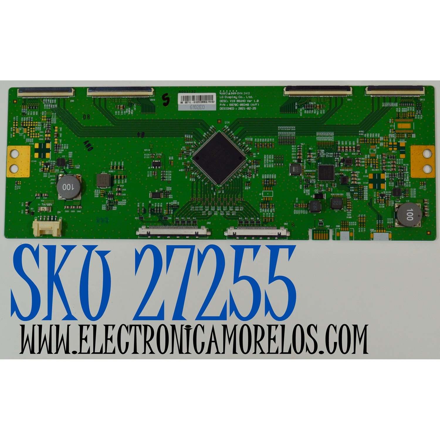 T-CON ORIGINAL PARA TV LG / NUMERO DE PARTE 6871L-6102E / 6870C-0834B / V19 86UHD VER 1.0 / 6102E / PANEL NC860TQF-AAKH9 / DISPLAY LC860DQR (SR)(A1) / MODELO 86UQ7070ZUD / 86UQ7070ZUD.BUSYFKR