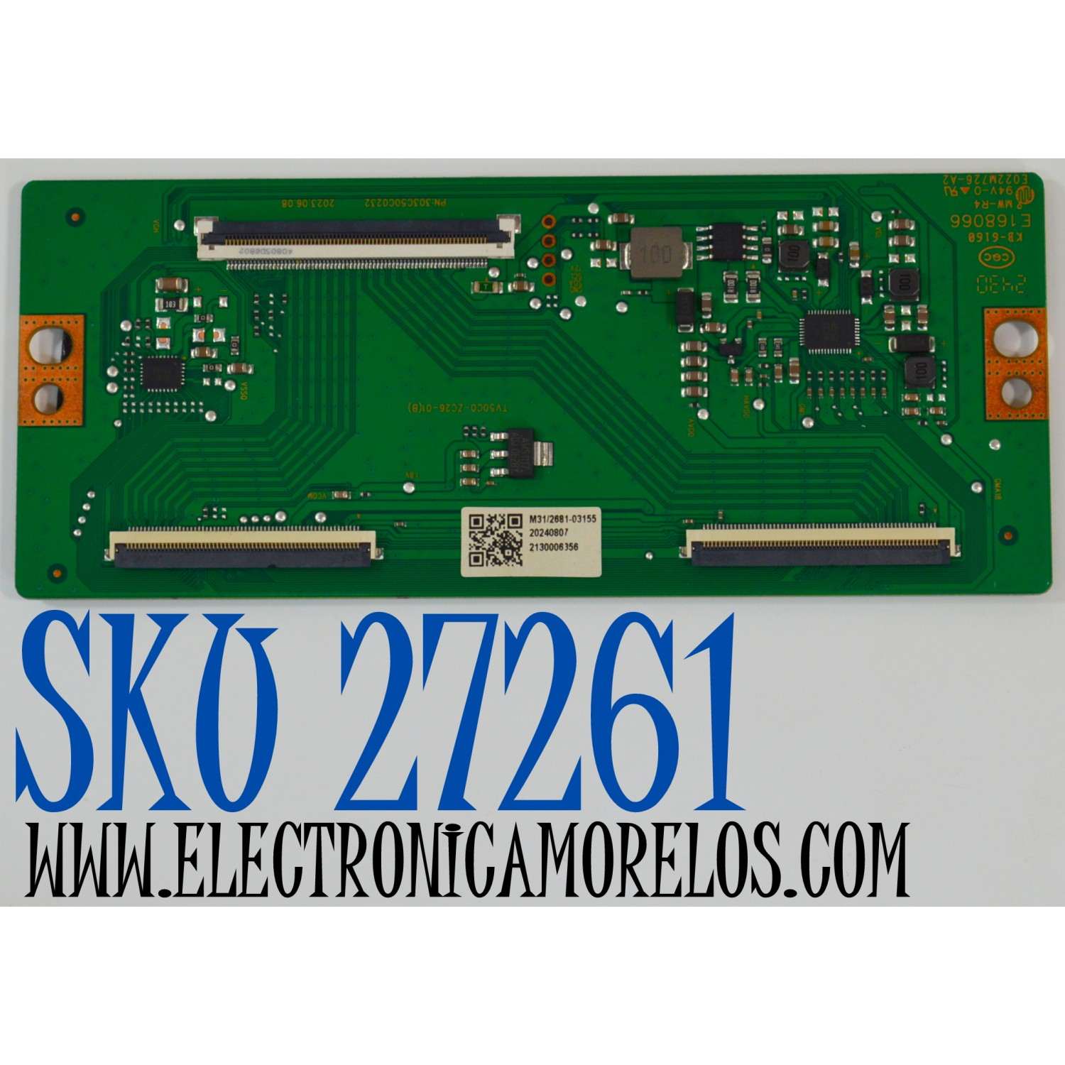 T-CON ORIGINAL PARA TV ONN / NUMERO DE PARTE 513C50C0M31 / TV50C0-ZC26-01(B) / E022M726-A2 / 303C50C0232 / M31/2681-03155 / 20240807 / 2130006356 /  PANEL V500DJ7-QE1 (D8) / DISPLAY V500DJ7-QE1 REV.D8 / MODELO 100012585 50"
