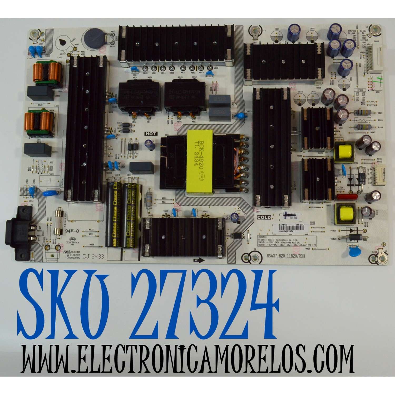 FUENTE DE PODER ORIGINAL PARA TV HISENSE / NUMERO DE PARTE 347918 / RSAG7.820.11820/ROH / CQC13134095636 / HDCEM1 / 11820-D / DMD249E24Z4 / PANEL HD750H1U71-T0L4K1\ROH  / DISPLAY HV750QUB-F92 / MODELO 75R6E5 / 75A6NV