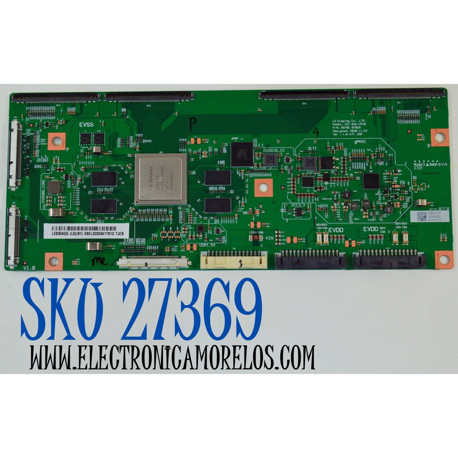 T-CON ORIGINAL PARA TV LG / NUMERO DE PARTE 6871L-4399B / 6870C-0702A / V21-83U-CPCB / 4399B / L830AQG (LQ)(B1) / DB807F / H31072T / D8EL32003417B10 / PANEL LE830AQG (LQ)(B1) / MODELO OLED83G3PUA / OLED83G3PUA.BUSYLJR