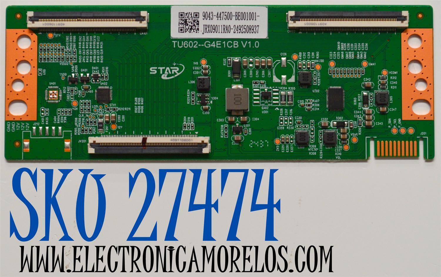 T-CON ORIGINAL PARA TV JVC / ONN / NUMERO DE PARTE 9043-447500-BE001001 / TU602-G4E1CB V1.0 / JRX09011RA0 / 2492508937 / PANEL K750WDJ1 / DISPLAY HV750QUB-F91 / MODELO SI75URF / ONR75J1U-MX