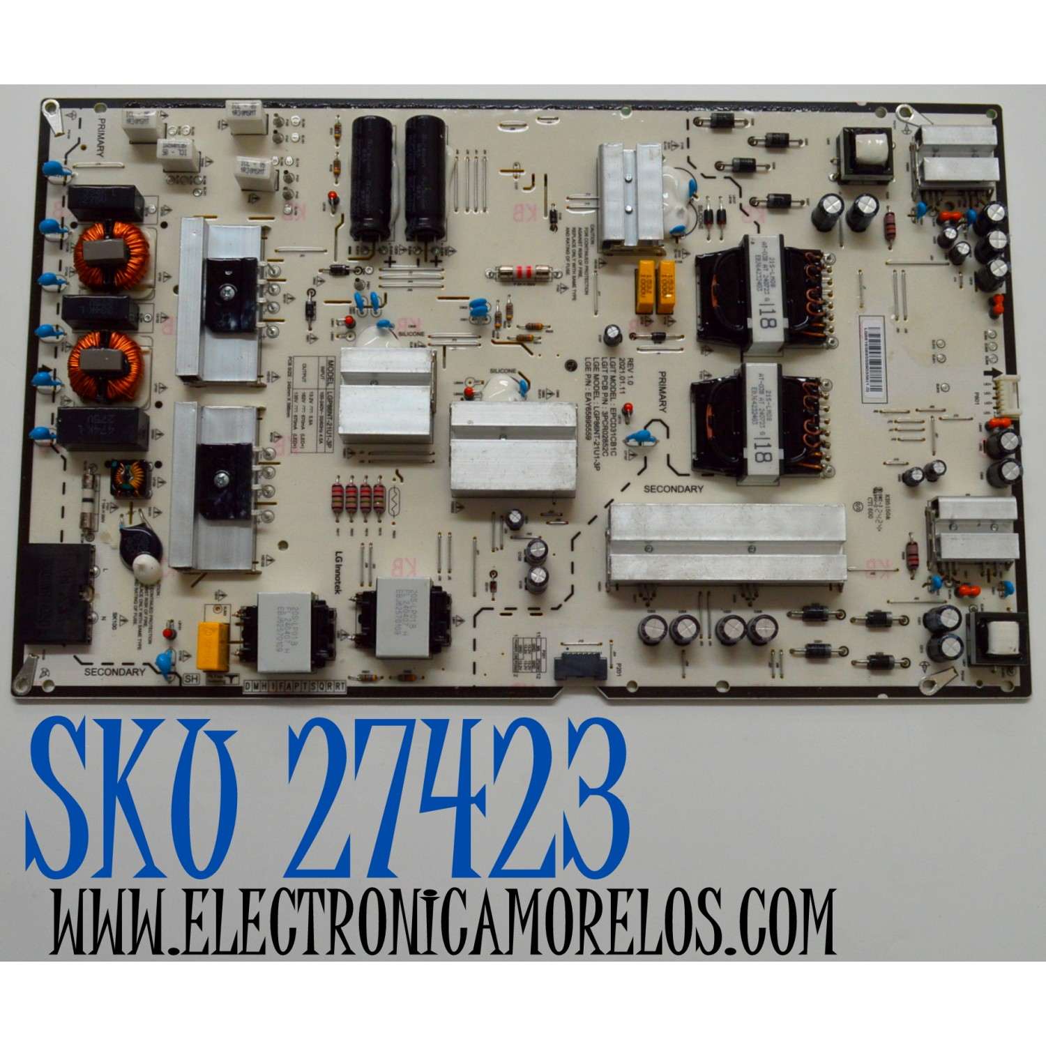 FUENTE DE PODER ORIGINAL PARA TV LG / NUMERO DE PARTE EAY65895559 / EPCD31CB1C / 3PCR02852C / LGP86NT-21U1-3P / 65895559 / PANEL NC860TQF-AAKH6 / DISPLAY LC860DQR (SR)(A1) / MODELO  86UQ7070ZUD / 86UQ7070ZUD.BUSYFKR