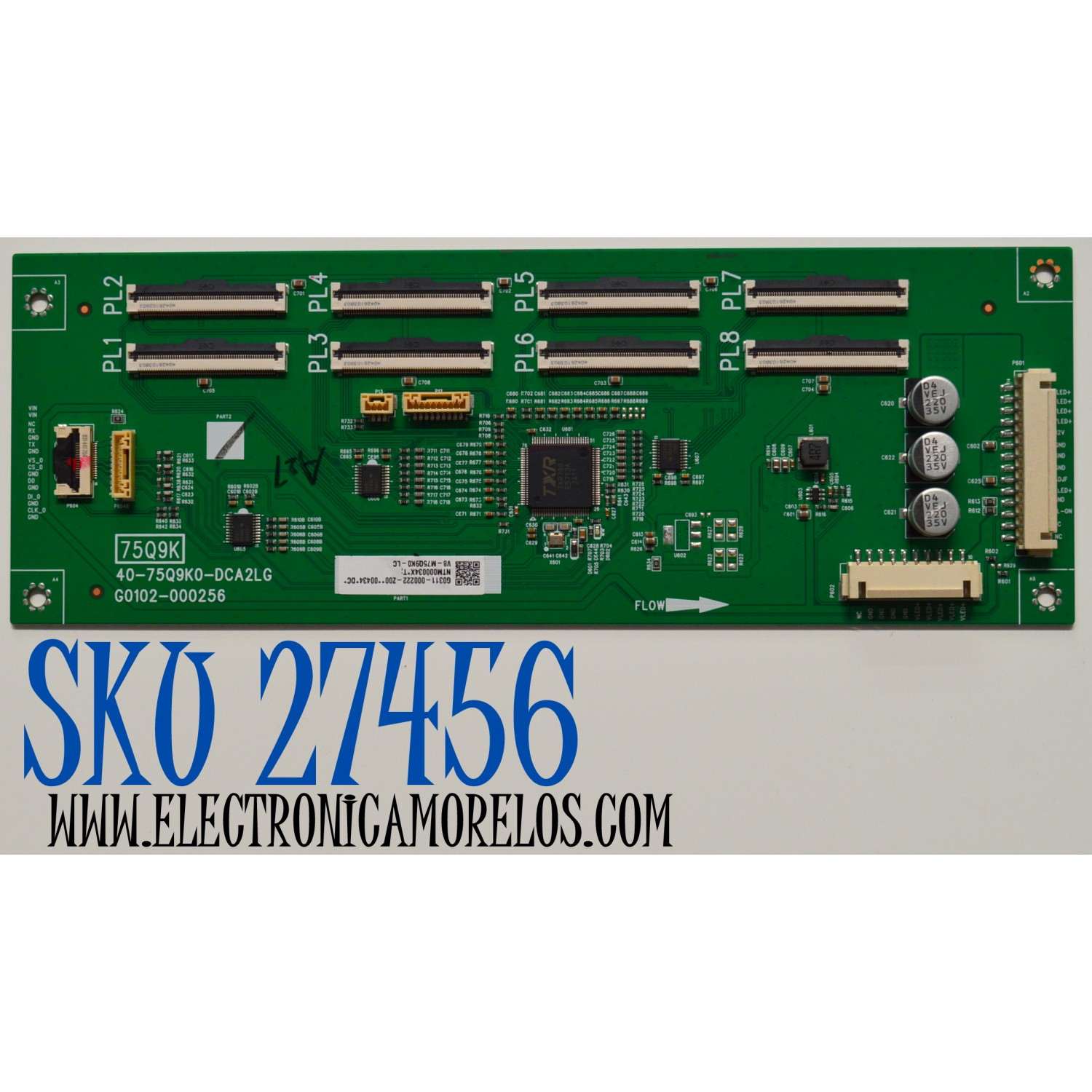 LED DRIVER ORIGINAL PARA TV TCL / NUMERO DE PARTE G0311-000222 / 40-75Q9K0-DCA2LG / G0102-000256 / 75Q9K / V8-M75Q9K0-LC / DISPLAY ST7461D05-3 VER.2.1 / MODELO 75QM751G