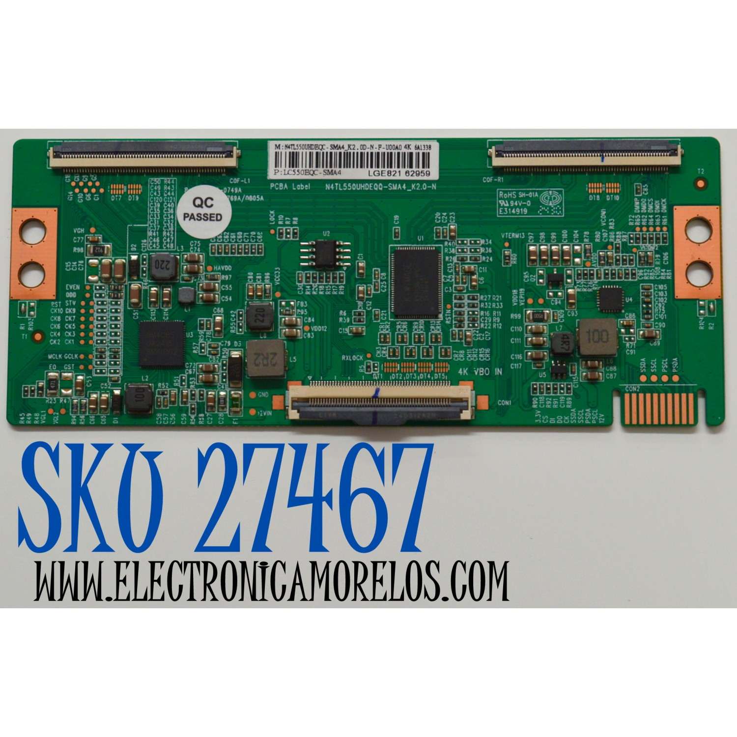 T-CON ORIGINAL PARA TV ONN / NUMERO DE PARTE N4TL550UHDEQC / N4TL550UHDEQQ-SMA4_K2.0-N / N4TL550UHDEQC-SMA4_K2.0D-N-F-U00A0 4K / LC550EQC-SMA4 / N4TL550UHDEQC-SMA4 / PANEL K550WDGF / DISPLAY LC550EQC (SM)(A4) / MODELO 100012586 55"