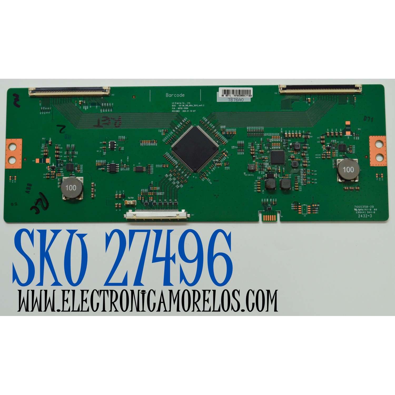 T-CON ORIGINAL PARA TV LG / NUMERO DE PARTE 6871L-7876A / 6870C-1059A / 766S350-2B / 2432-3 / 7876A / PANEL NC860TQE-AAMH1 / DISPLAY LC860DQQ (SS)(A1) / MODELO 86UT7550AUA / 86UT7550AUA.BUSYLKR