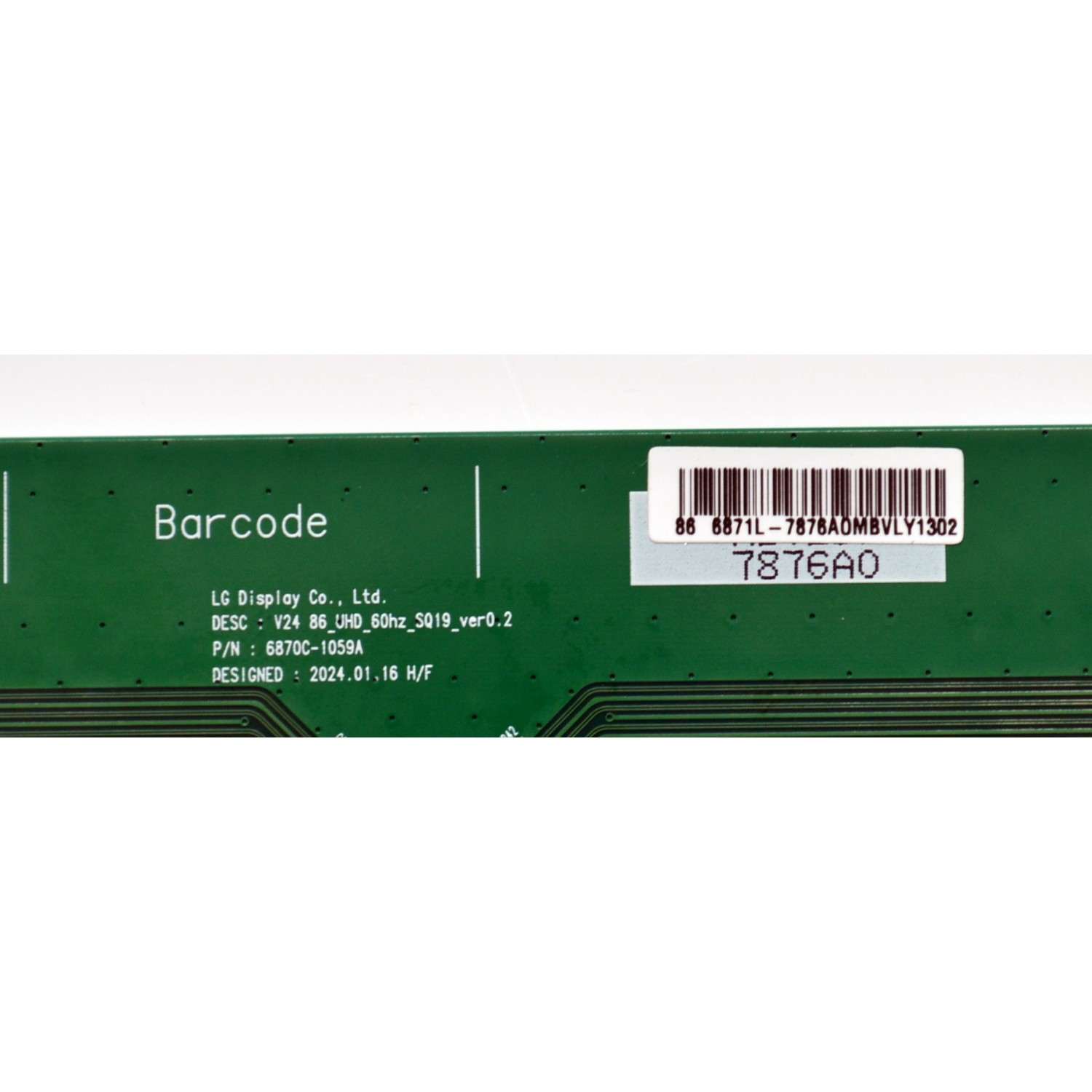 T-CON ORIGINAL PARA TV LG / NUMERO DE PARTE 6871L-7876A / 6870C-1059A / 766S350-2B / 2432-3 / 7876A / PANEL NC860TQE-AAMH1 / DISPLAY LC860DQQ (SS)(A1) / MODELO 86UT7550AUA / 86UT7550AUA.BUSYLKR - Imagen 3