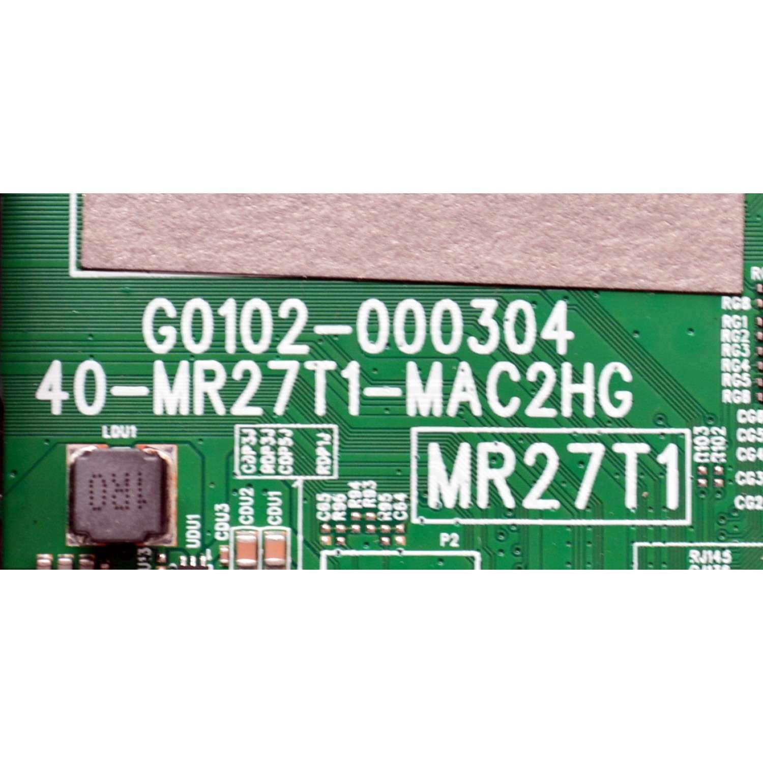 MAIN ORIGINAL PARA TV TCL 4K UHD HDR QLED ROKU TV / NUMERO DE PARTE G0301-000463 / G0102-000304 / 40-MR27T1-MAC2H / MR27T1 / G0301-000463-Z00 / G0301-000463-Z0S / V8-MR27K01-LF / PANEL LVU430NDAL / DISPLAY V430DJ2-Q01  F2 / MODELO 43Q51BR - Imagen 4
