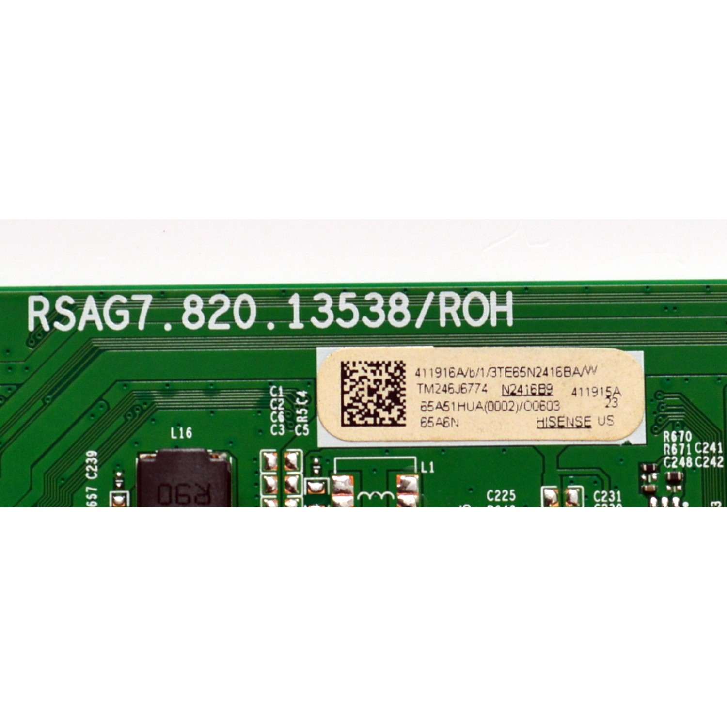 MAIN ORIGINAL PARA TV HISENSE 4K UHD HDR SMART TV / NUMERO DE PARTE 411916 / RSAG7.820.13538/ROH / 65A51HUA(0002) / 411915 / N2416B9 / PANEL HD650H1U73-T0L1B6\R / DISPLAY HV650QUB-F72 REV.2.0 / MODELO 65A6N - Imagen 3