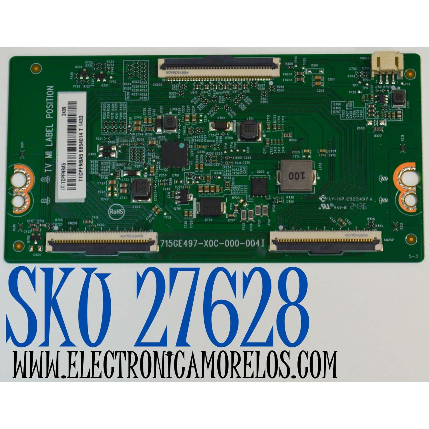 T-CON ORIGINAL PARA TV VIZIO / NUMERO DE PARTE TCPFNBA5 / 715GE497-X0C-000-004I / (X)TCPFNBA5 / TTCPFNBA5 / 6854014 T / PANEL TPT550WR-QVN10.U REV:SBB0M / DISPLAY T550QVN10.B / MODELO V4K55C-0801 / V4K55C-0801 LTCWV2HA