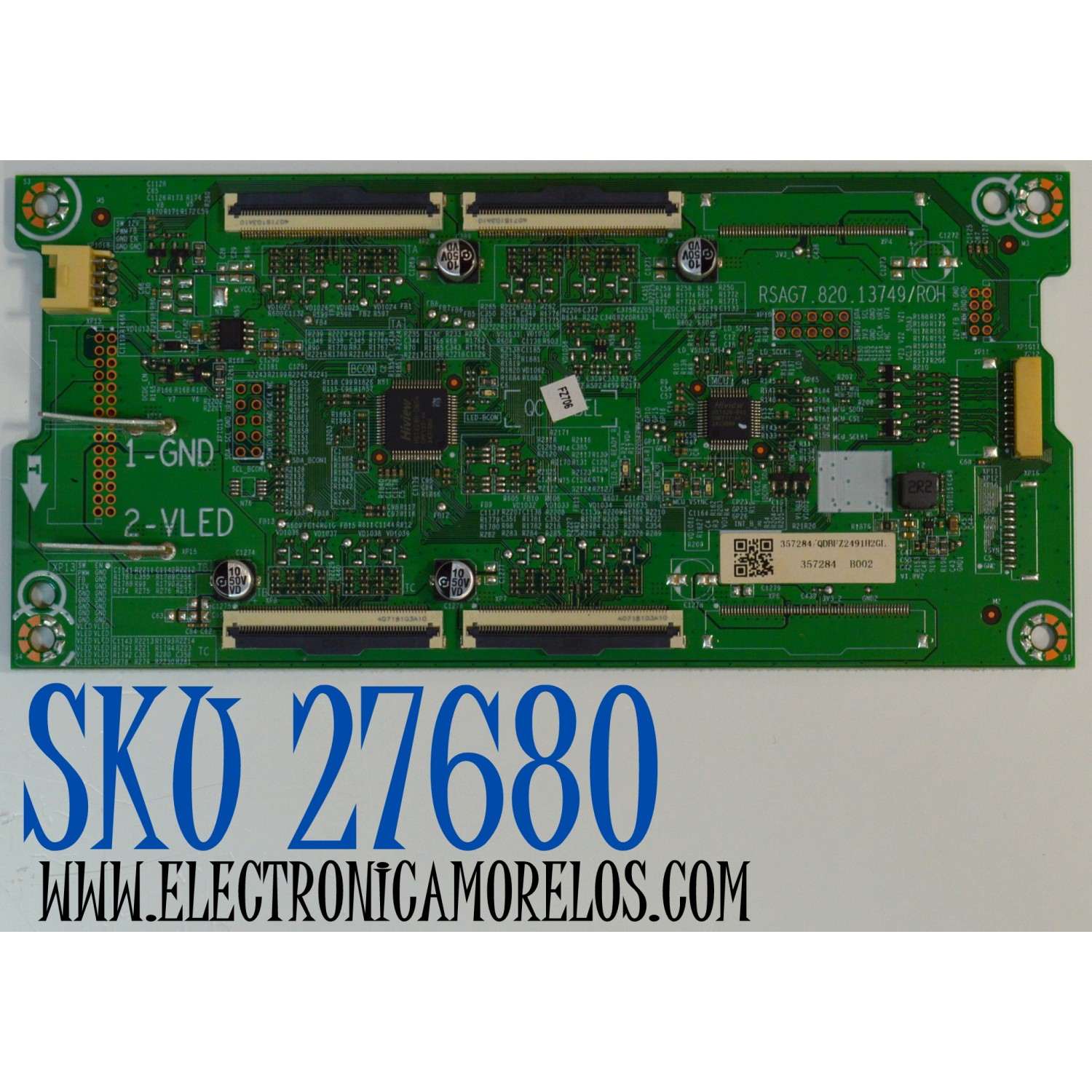 LED DRIVER ORIGINAL PARA TV HISENSE / NUMERO DE PARTE 357284 / RSAG7.820.13749/ROH / QDBFZ2491H2GL / PANEL HD750H3U73-T0LN / DISPLAY HV750QUB-E94 / MODELO 75U75N
