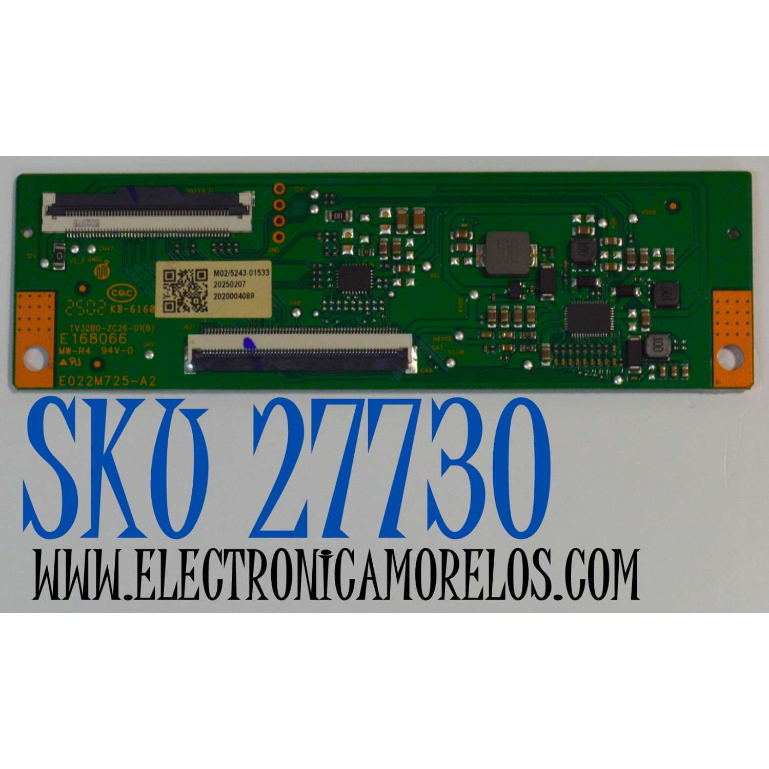 T-CON ORIGINAL PARA TV ONN / NUMERO DE PARTE 513C32B0M02 / TV32B0-ZC26-01(B) / E022M725-A2 / 303C32B0232 / M02/5243-01533 / 2020004089 / PANEL V320BJ9-Q01 / DISPLAY V320BJ9-Q01 REV.C1 / MODELO 100012589 32" / VHD32M-0810