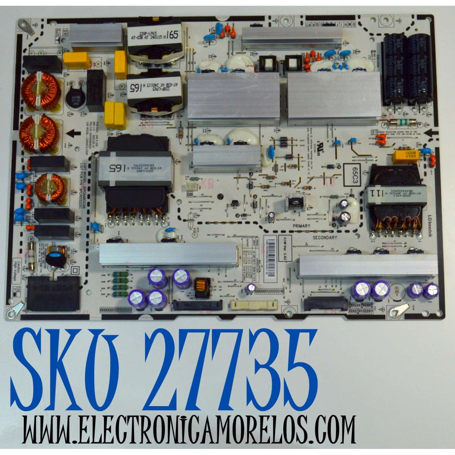 FUENTE DE PODER ORIGINAL PARA TV LG / NUMERO DE PARTE EAY65904024 / LGP65C3-23OP / EPC48CC2B / 3PCR03223C / 65904024 / MODELO OLED65C3AUA / OLED65C3AUA.DUSQLJR