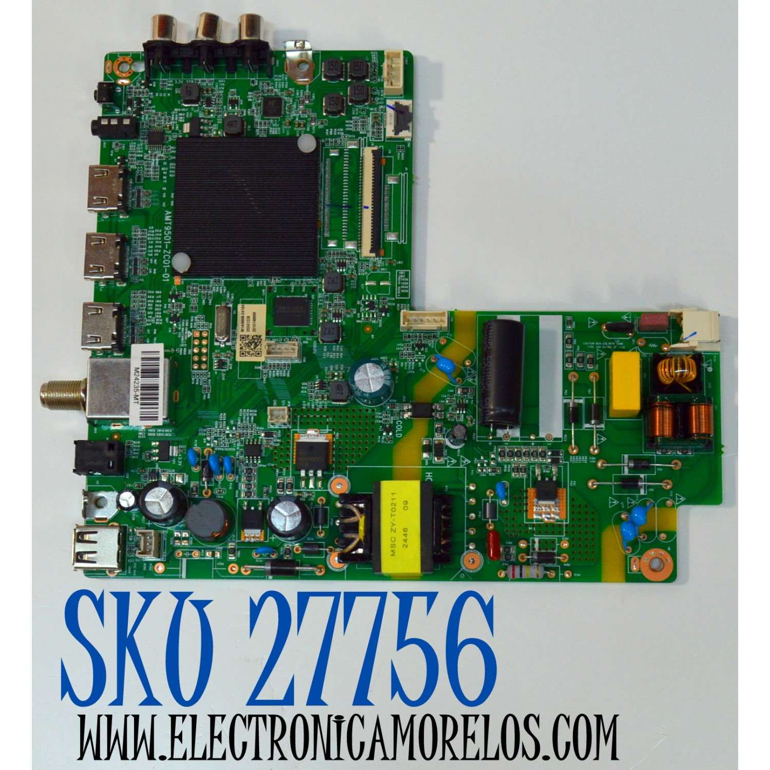 MAIN FUENTE COMBO ORIGINAL PARA TV ONN ROKU HD / NUMERO DE PARTE 515CT9501M14 / AMT9501-ZC01-01 / M14/9898-04184 / 2010148899 / M24235-MT / DISPLAY PT236AT05-1 VER.1.0 / MODELO 100012590 24"