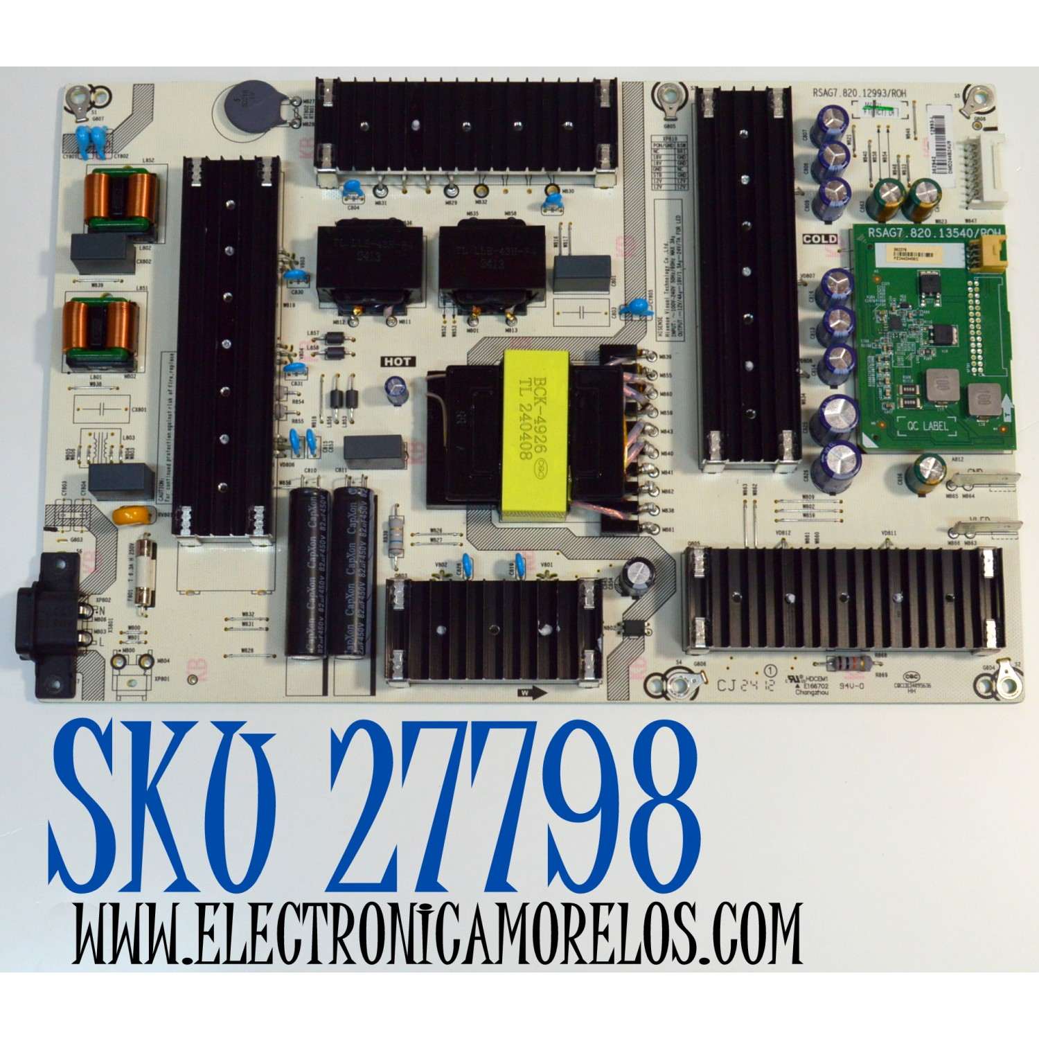 FUENTE DE PODER ORIGINAL PARA TV HISENSE / NUMERO DE PARTE 352942 / RSAG7.820.12993/ROH / CQC13134095636 / HDCEM1 / 12993-L / PANEL HD650H3U51-T0LN / DISPLAY T650QVN07.H / MODELO 65U75N / 65U6N