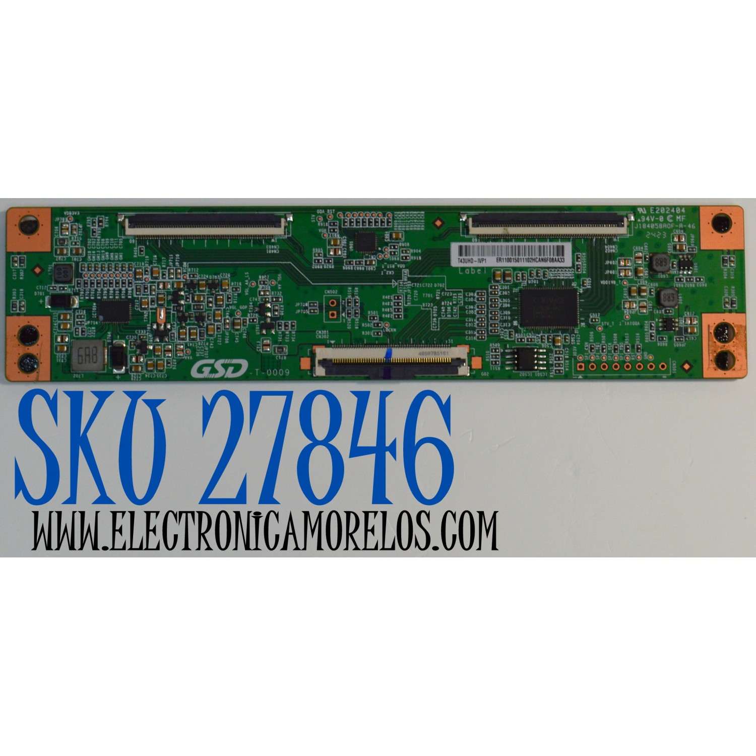 T-CON ORIGINAL PARA TV ROKU SELECT SERIES / NUMERO DE PARTE T43UHD-IVP1 / GSD-T-0009 / J184058A0F-A-46 / ER110015011102HCA / DISPLAY V430DJ1-Q01 REV.D2 / MODELO 43R4AX / 43R4A4