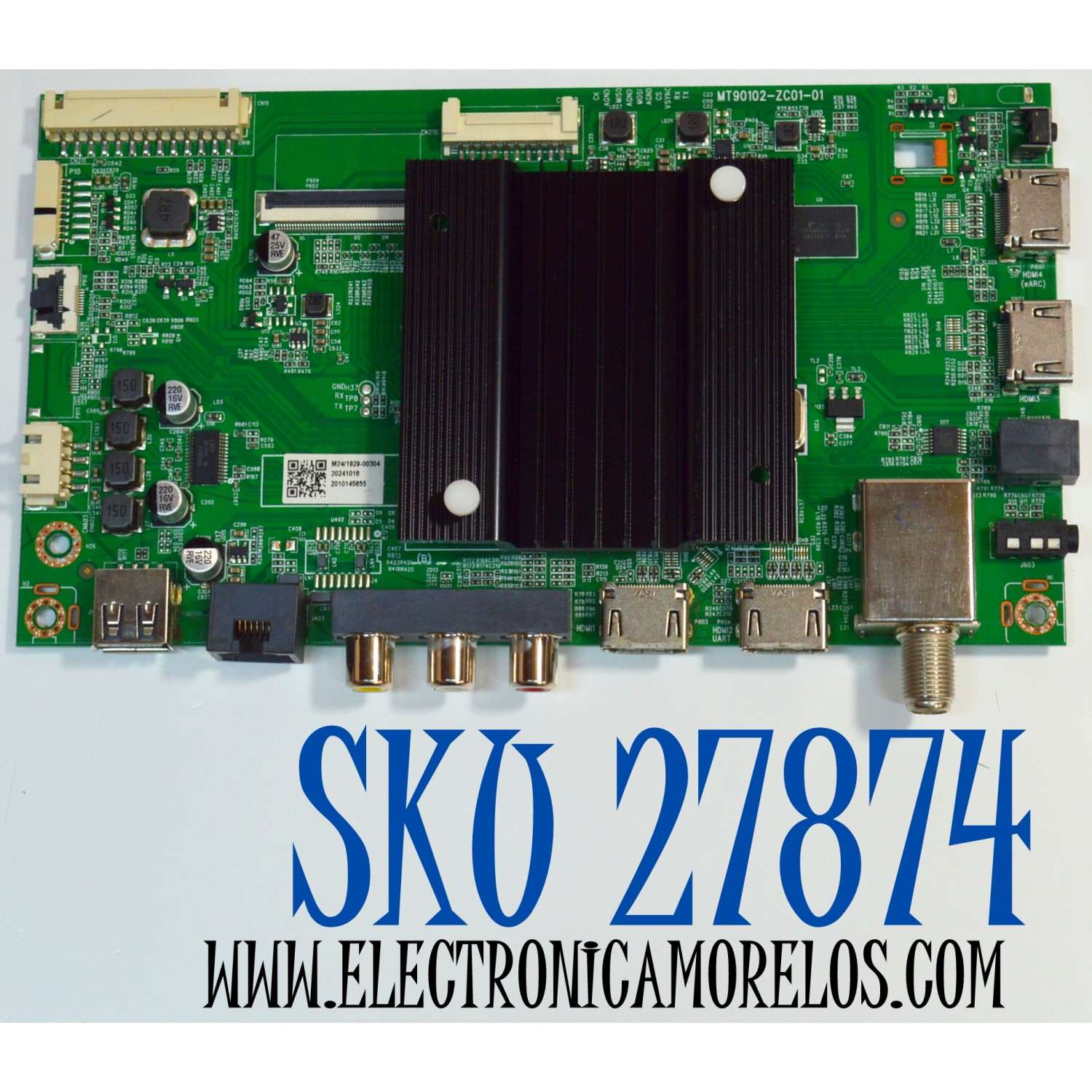 MAIN ORIGINAL PARA TV ROKU SELECT SERIES / NUMERO DE PARTE MT90102-ZC01-01 / 515C90102M24 / M24/1929-00304 / 2010145655 / DISPLAY ST7461D03-2 VER.2.3 / MODELO 75R6AX