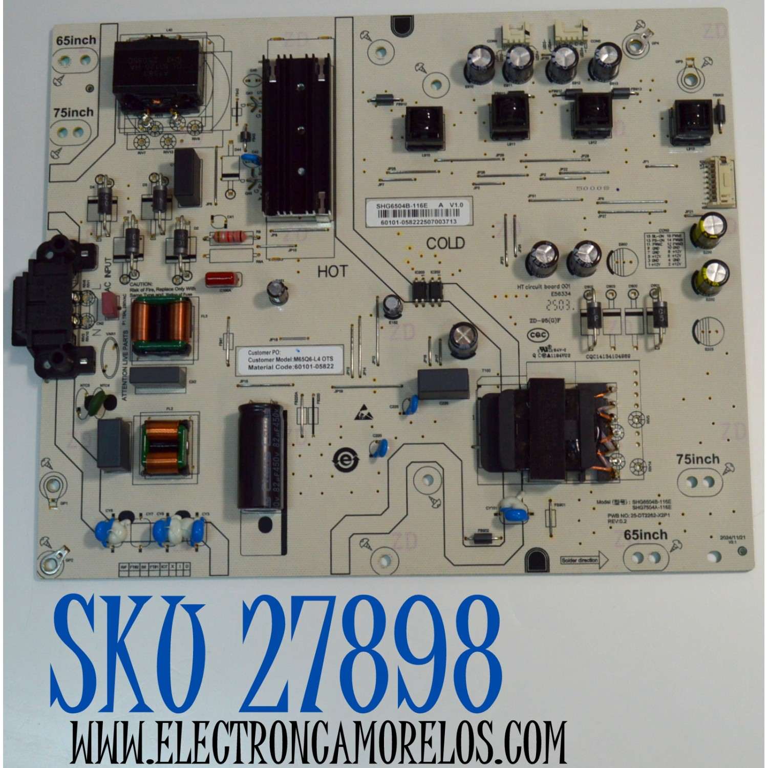 FUENTE DE PODER ORIGINAL PARA TV VIZIO / NUMERO DE PARTE 60101-05822 / SHG6504B-116E / SHG7504A-116E / 25-DT2262-X2P1 / SHG6504B-116E / 60101-058222507003713 /  PANEL BOEI650WQ1 / DISPLAY HV650QUB-F73 / MODELO M65Q6-L4 / M65Q6-L4 LBVR7PB