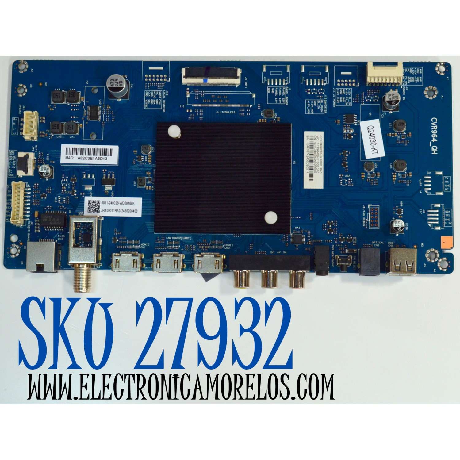MAIN ORIGINAL PARA TV ONN ROKU 4K UHD HDR / NUMERO DE PARTE 9011-240028-WD20109K / CVR964_QH / 7TR964QH11000.0A0 / Q24030-KT / JRX09011RA0 / PANEL K500WDGF / DISPLAY CV500U5-T01 REV:01 / MODELO 100012585 50"